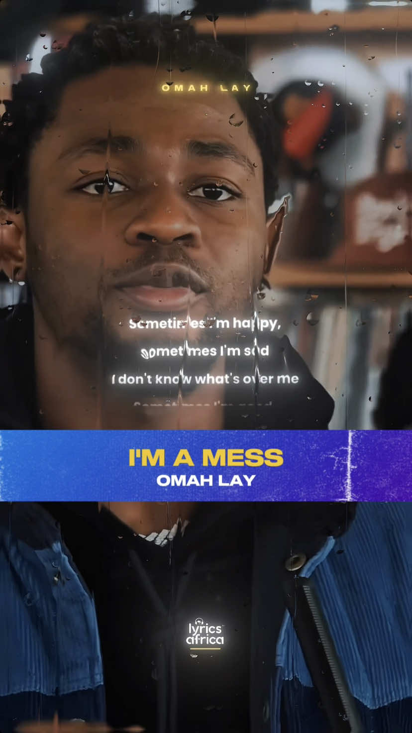 Omah Lay - I'm A Mess (Lyrics) #lyricsafrica #omahlay #imamess #naijalyrics #afrobeats #fyp #fypシ #liveperformance #foryoupage #trending #newmusic #viral #foryou #xyzcba  #tiktoknigeria #tiktokafrica