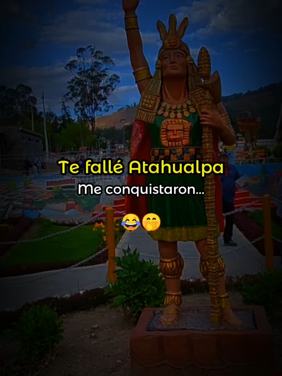 Te fallé Atahualpa 🤪💝 #miamor #miamorcito😻 #muñequita #papel #carton #caritadepimpon🤣#reyna #princesa #conquista #atahualpa #españoles #video #videoviral #paratiiiiiiiiiiiiiiiiiiiiiiiiiiiiiii #fyppppppppppppppppppppppp #CapCutMotivacional #CapCut #bañosdelinca😌😍🇵🇪🌎 #cajamarca_perú🇵🇪 