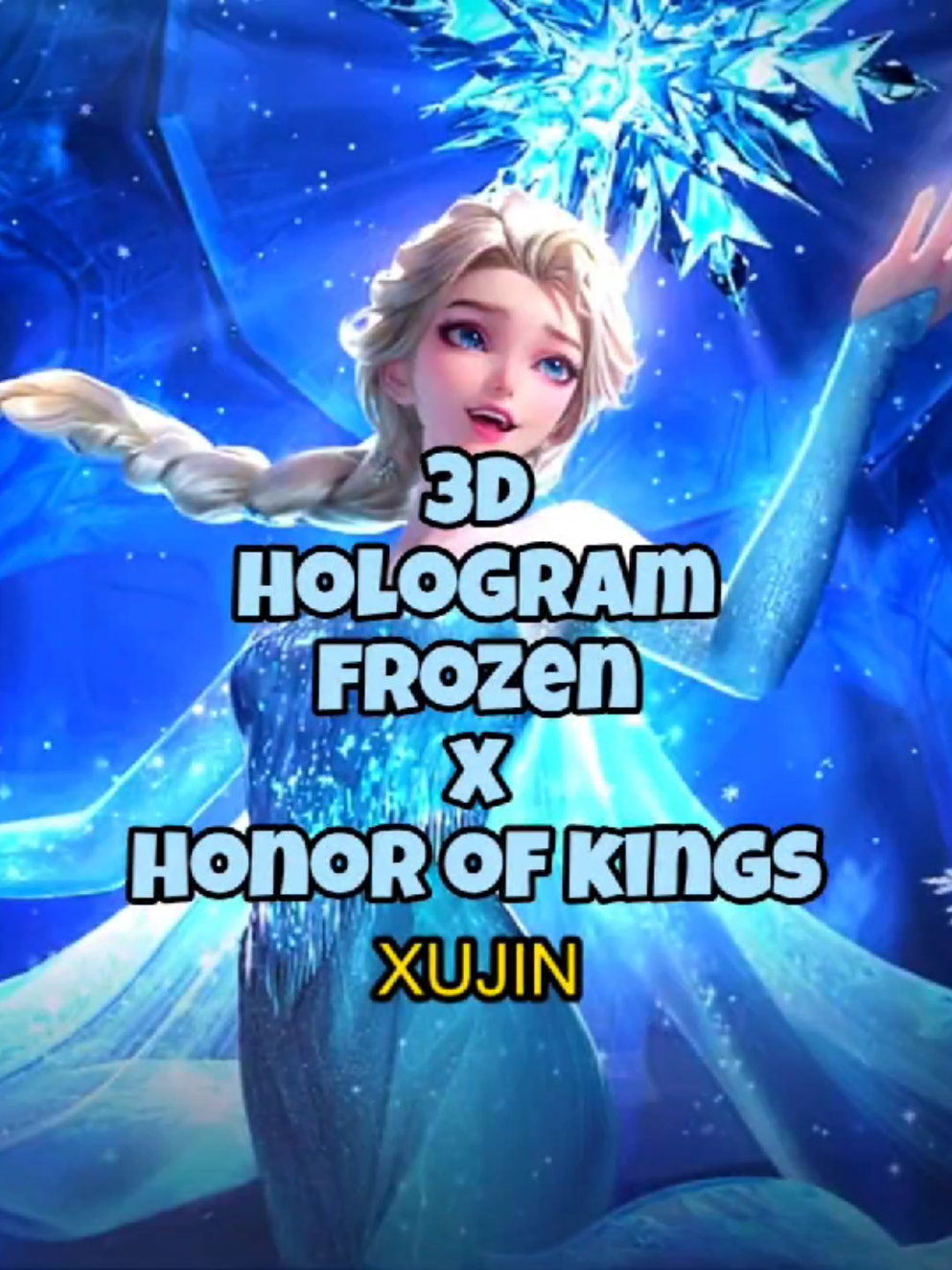 3D Hologram Frozen X Honor Of Kings Skin Elsa Anna Global China Server Update Skin Terbaru Collaboration Collab Disney HOK Moba Game XUJIN 王者荣耀 Indonesia #HOKSnowCarnival #HOKNewYear #HOKID #HonorofKings #MobaForEveryone #CobaAjaDulu #HOKCreatorCamp #HOKIndonesia #HonorofKingsID #Hokstudio #MetaHOK #hok #moba #honorofkingsglobal #honorofkingsindonesia  #honorofkingschina #hokindonesia #hokmy #honorofking #fyp #fypシ #fypviralシ #王者荣耀 #xujin 