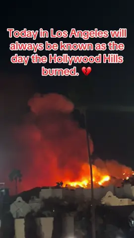 Today in Los Angeles will forever be known as the day the Hollywood Hills burned.  🥲💔🔥🌴 #2025 #blowup #california #fyp #fire #hollywood #hollywoodhills #kendricklamar #losangeles #rothschild 