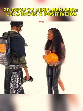 20 GUYS VS 2 INFLUENCERS: LENA DAVIS & POSITIVEIDA #fyp #fouryou #INFLUENCERS #GUYS