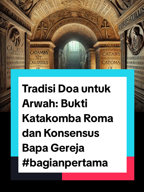 Membalas @sardion64  Tradisi Doa untuk Arwah: Bukti Katakomba Roma dan Konsensus Bapa Gereja #bagianpertama  #katakomba #tradisisuci #tradisi #katolik  @🇦 🇸 🇹 🇦 🇷 🇮 @sardion64 @🅿️🅰️🅿️🅰️🆒 @ale @areelilaia @patris_smith @anggurmerahjo @alpren71 @kiev813 @christian123theology_1 