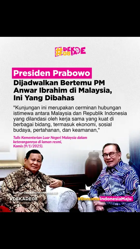 Presiden Prabowo Subianto hari ini melakukan kunjungan kerja ke Malaysia. Prabowo dijadwalkan bertemu dengan Perdana Menteri Malaysia Anwar Ibrahim. Ini merupakan kunjungan kerja pertama Prabowo ke Malaysia sejak menjabat pada Oktober 2024. Prabowo juga bakal menghadiri jamuan makan siang tertutup dengan Anwar Ibrahim dalam kunjungannya kali ini #presidenprabowo #prabowosubianto #indonesiamaju #indonesiaemas #dekade08