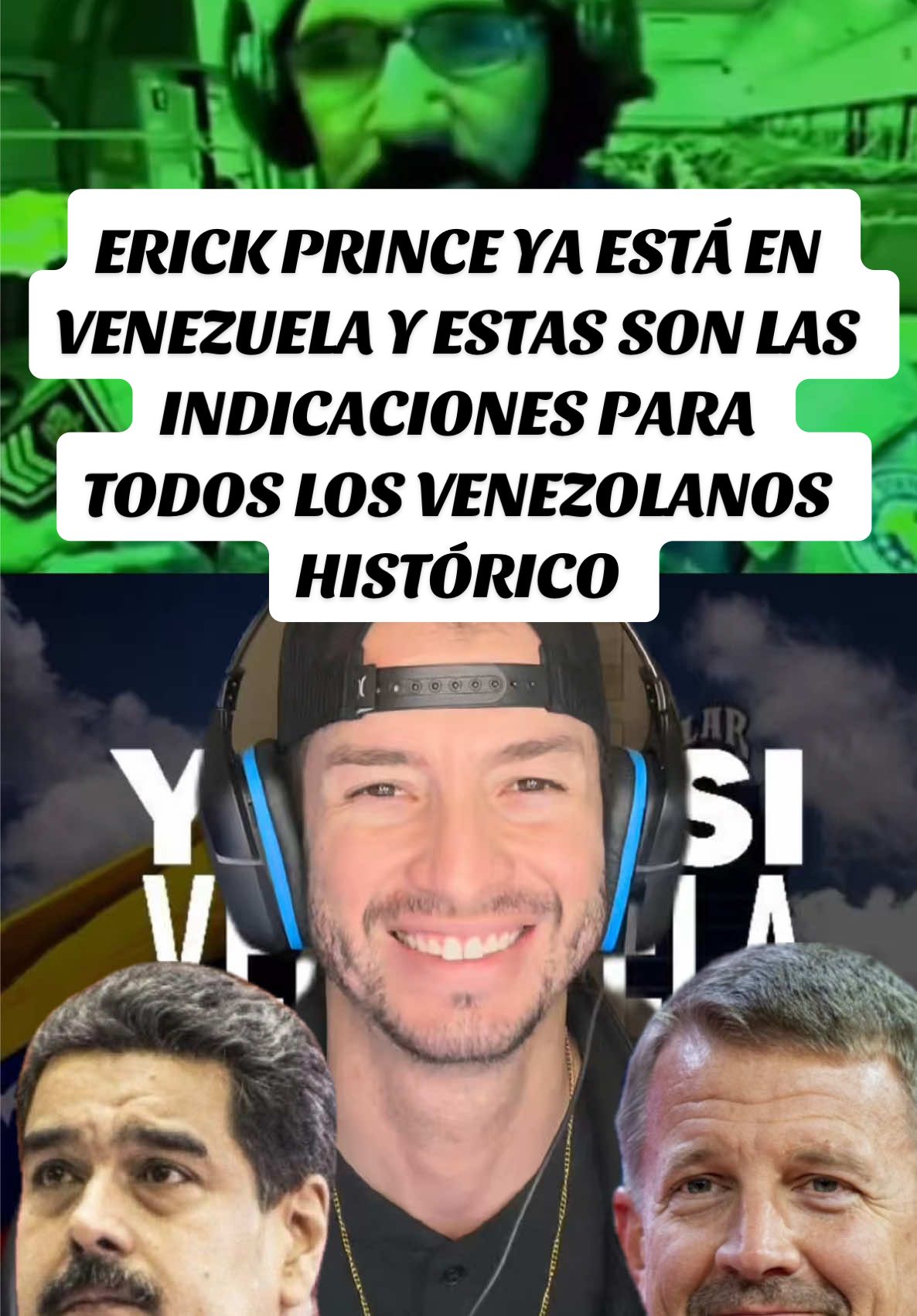 Erick Prince Ya Se Encuentra En Venezuela , Estás Son Las Indicaciones Para Todos Los Venezolanos #greenscreen #elflacowillnoticias #parati #venezuelalibre 