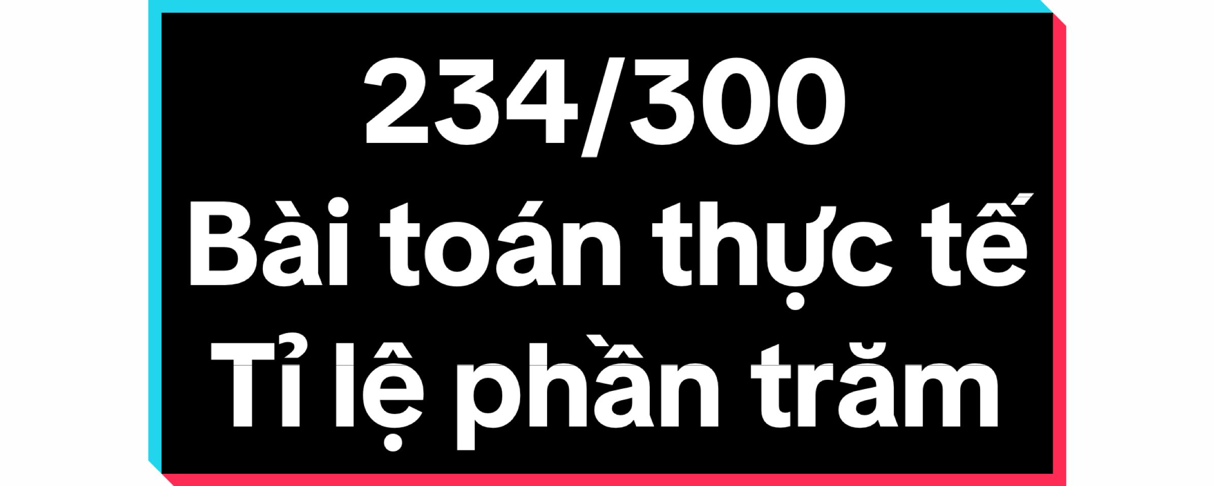 Toán thực tế - Tỉ lệ phần trăm Lớp 6+  #CapCut #study #LearnOnTikTok #fyp #hoctoancungthayhoa #hocsinhgioi #tuyensinh10 #toanhocthachthuc #vietnamtoiyeu #supachoksarachat 