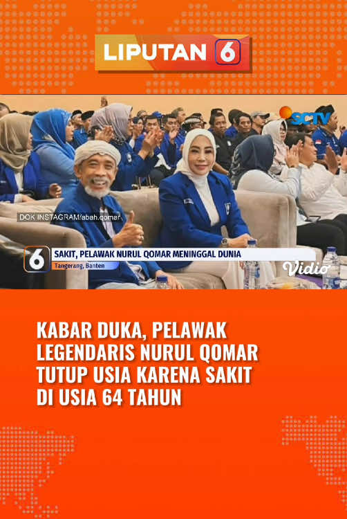 Innalilahi.. Pelawak legendaris Nurul Qomar tutup usia karena sakit. #Liputan6SCTV #Liputan6 #Berduka #NurulQomar 