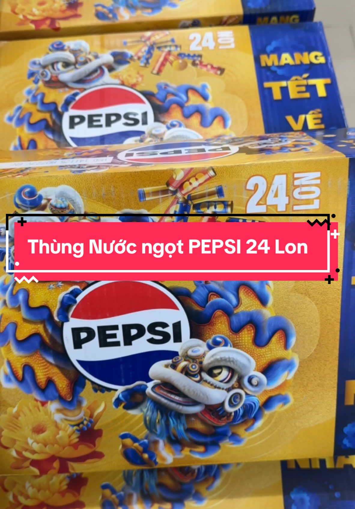 Pepsi lon tết chỉ còn hơn 200k/1 thùng mua ngay #pepsikickoffshow #pepsi #nudngot #xuhuongtiktok #thinhhanh #thinhhanhtiktok #muahangtaitiktokshop #muasamcungtiktok #giare #binhmapreview #xuhuong