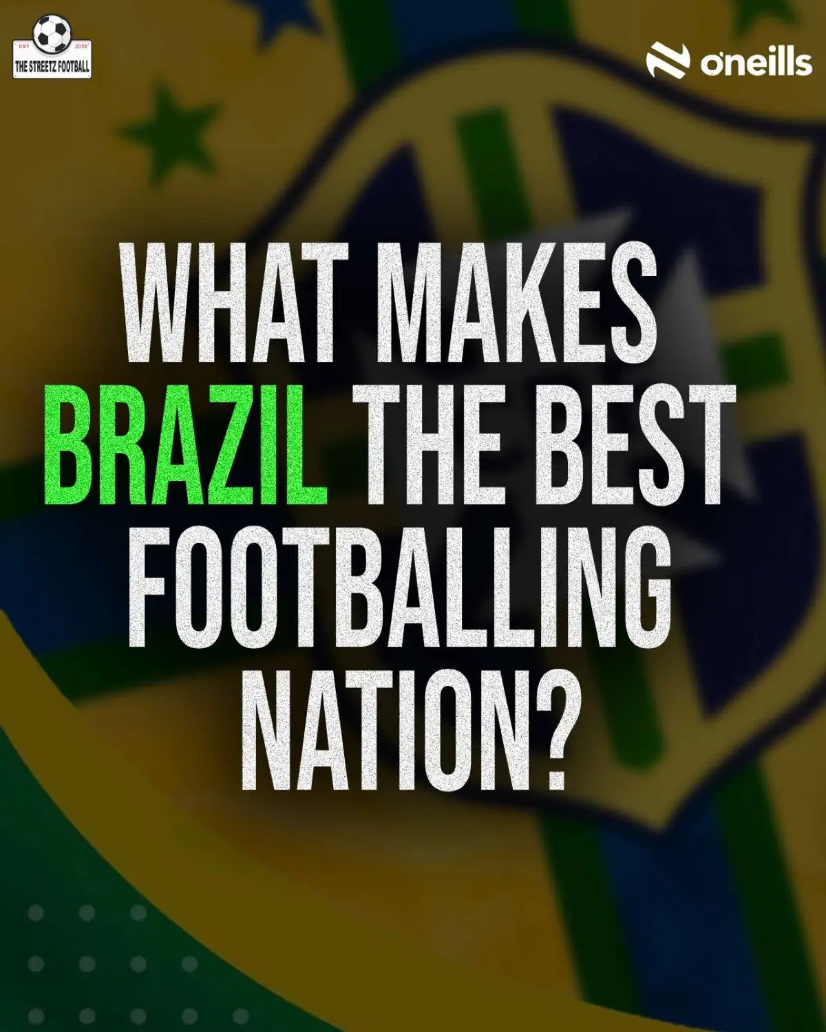 What makes Brazil the best footballing nation? 👀🇧🇷 #thestreetzfootball #football #coaching #brazil 