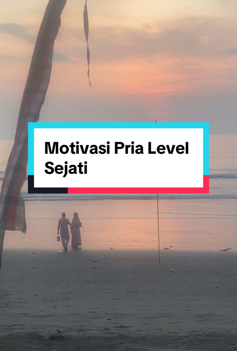 Motivasi Pria Level Sejati  #priasejati #godaanwanita #pria #wanita #motivation #motipasikehidupan #loveatory #fypシ゚ #fypシ゚viral🖤tiktok 