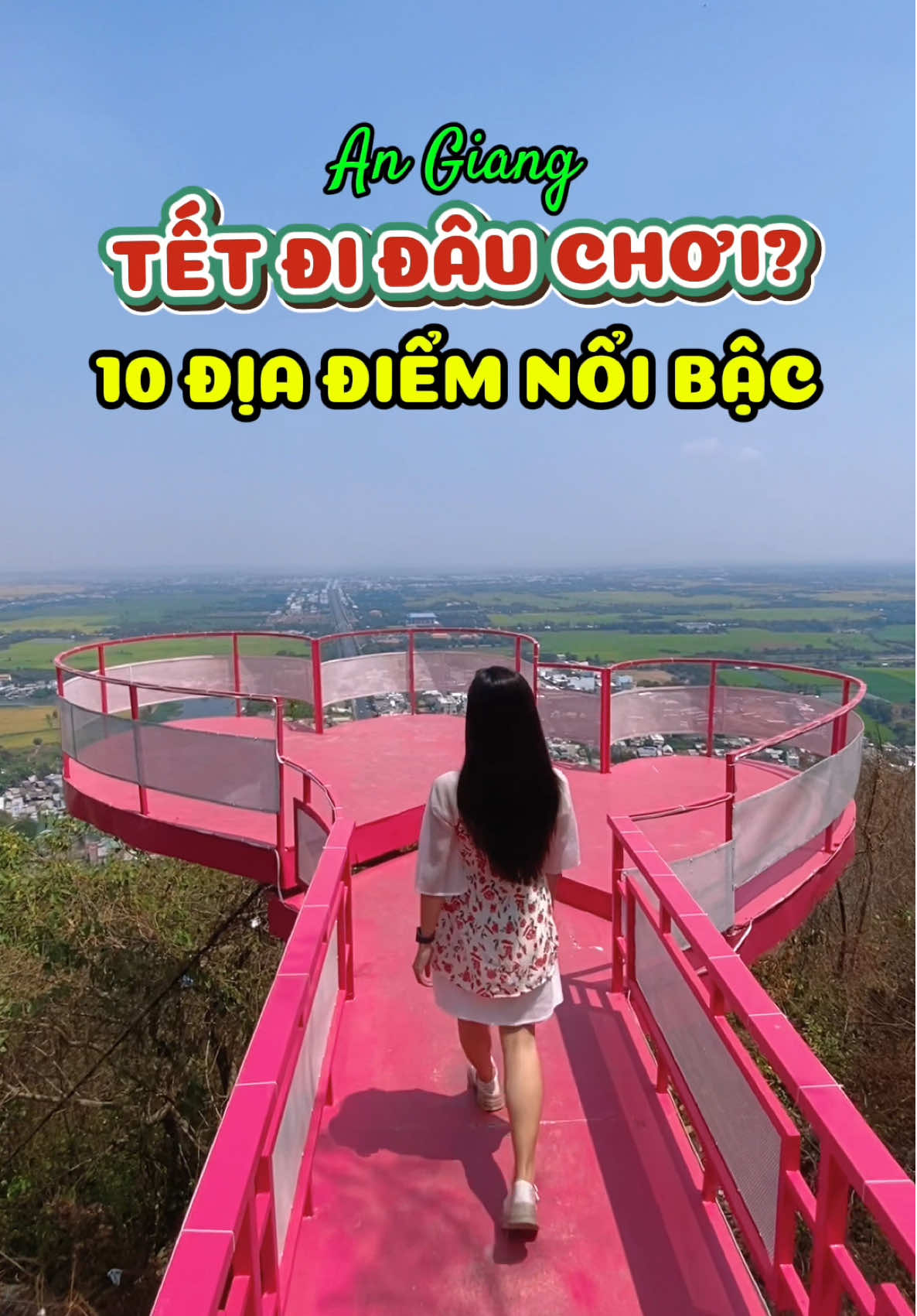 Tết về An Giang đi đâu chơi? Lưu ngay 10 địa điểm nổi bậc này các bạn nha! #dichoitetangiang #dulichangiang #khamphaangiang 