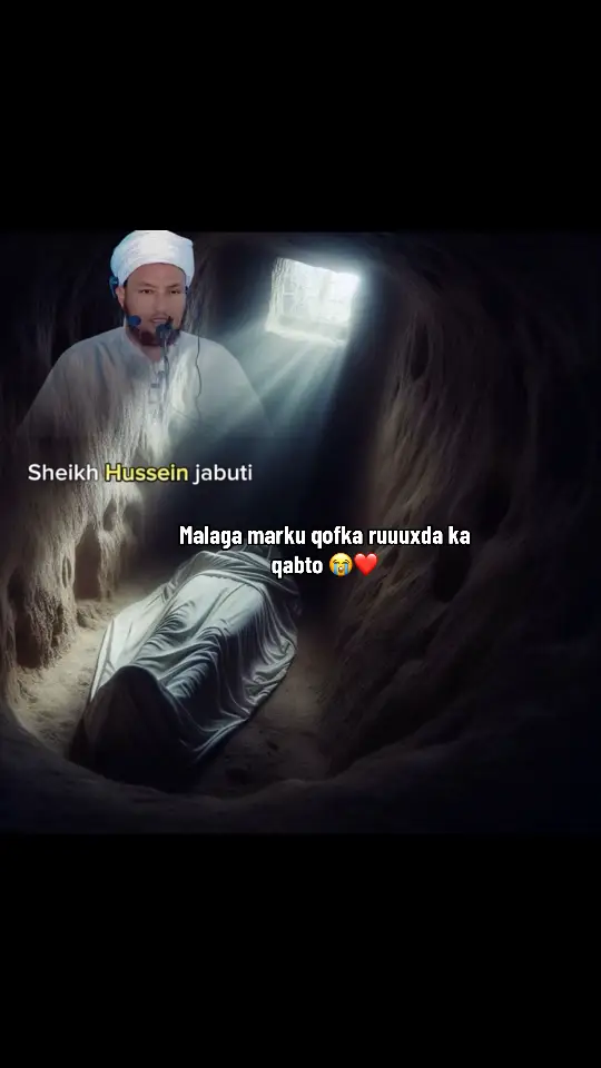 Malaga marku qofka ruuuxda ka qabto😭☝️#sheikh_hussein_ali_jabuuti #wacdi_iyo_waano #islamic_video #somalitiktok 