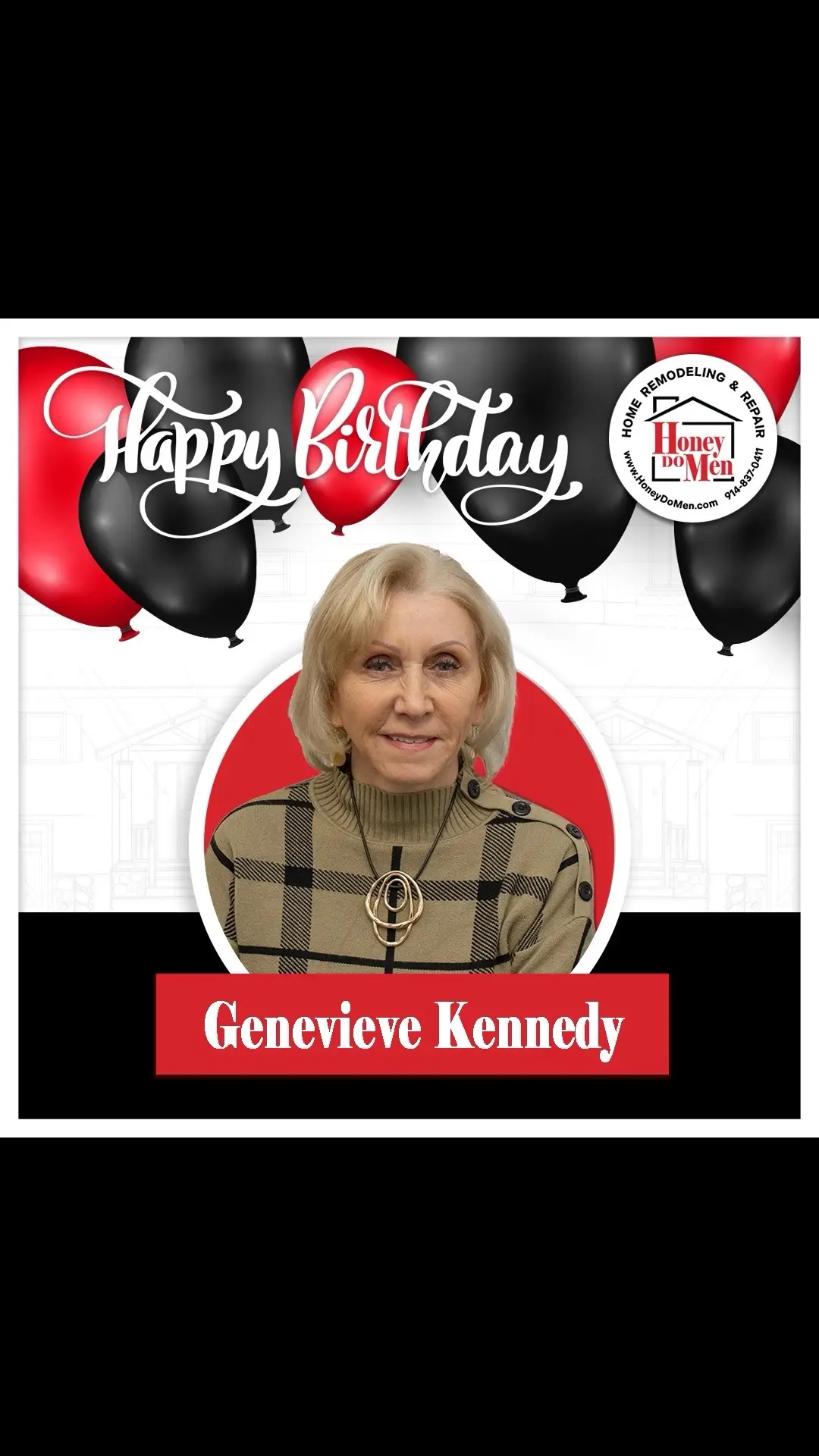 Happy Birthday, Genevieve! You are the best part of a good or bad day. Thank you for all you do! #HoneyDoMen #HomeRemodeling #HomeRepair #HandyManServices #Putnam #Westchester #Dutchess #Fairfield