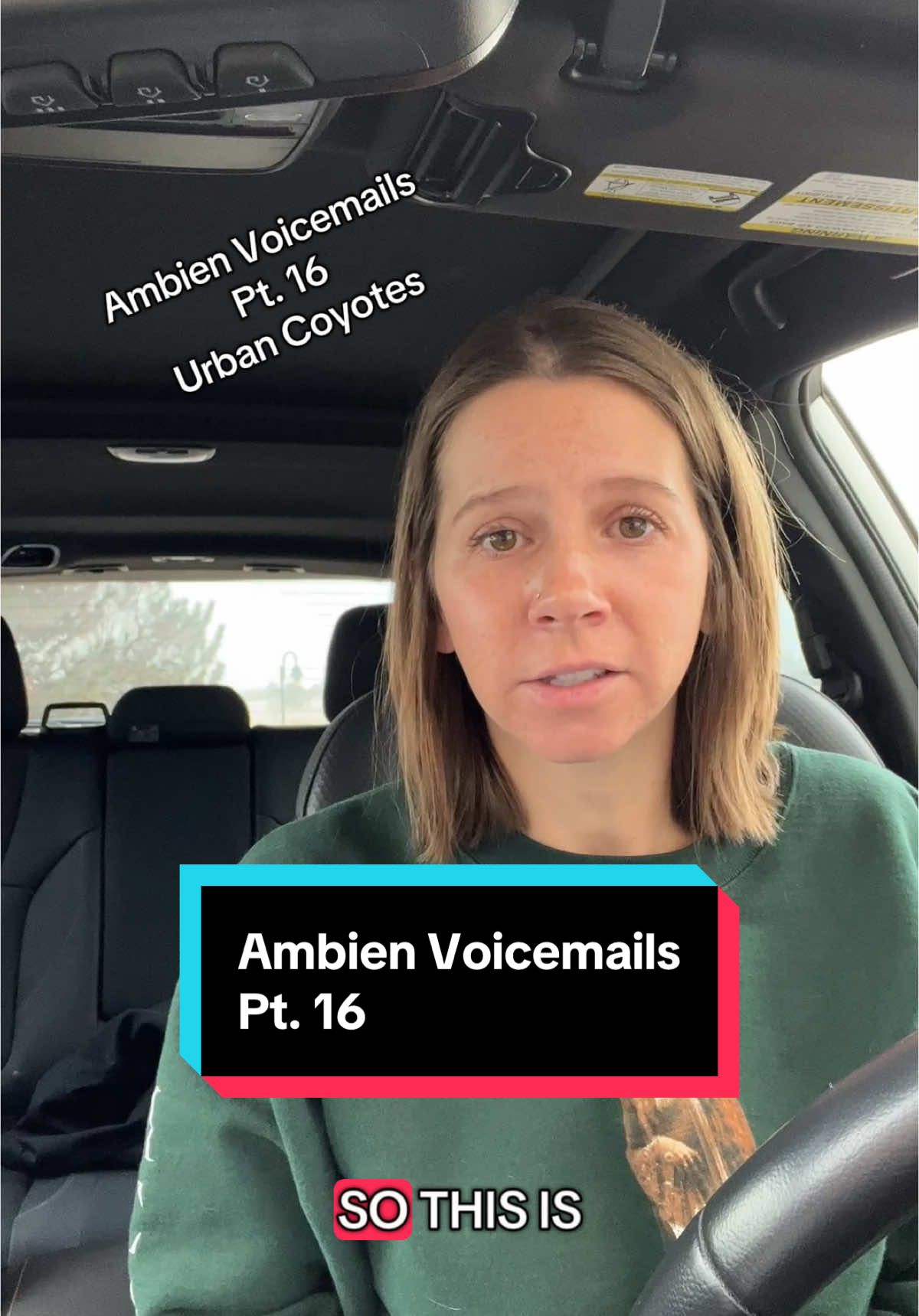 Pt. 16 - Urban Coyotes #ambien #voicemail #series #coyote 