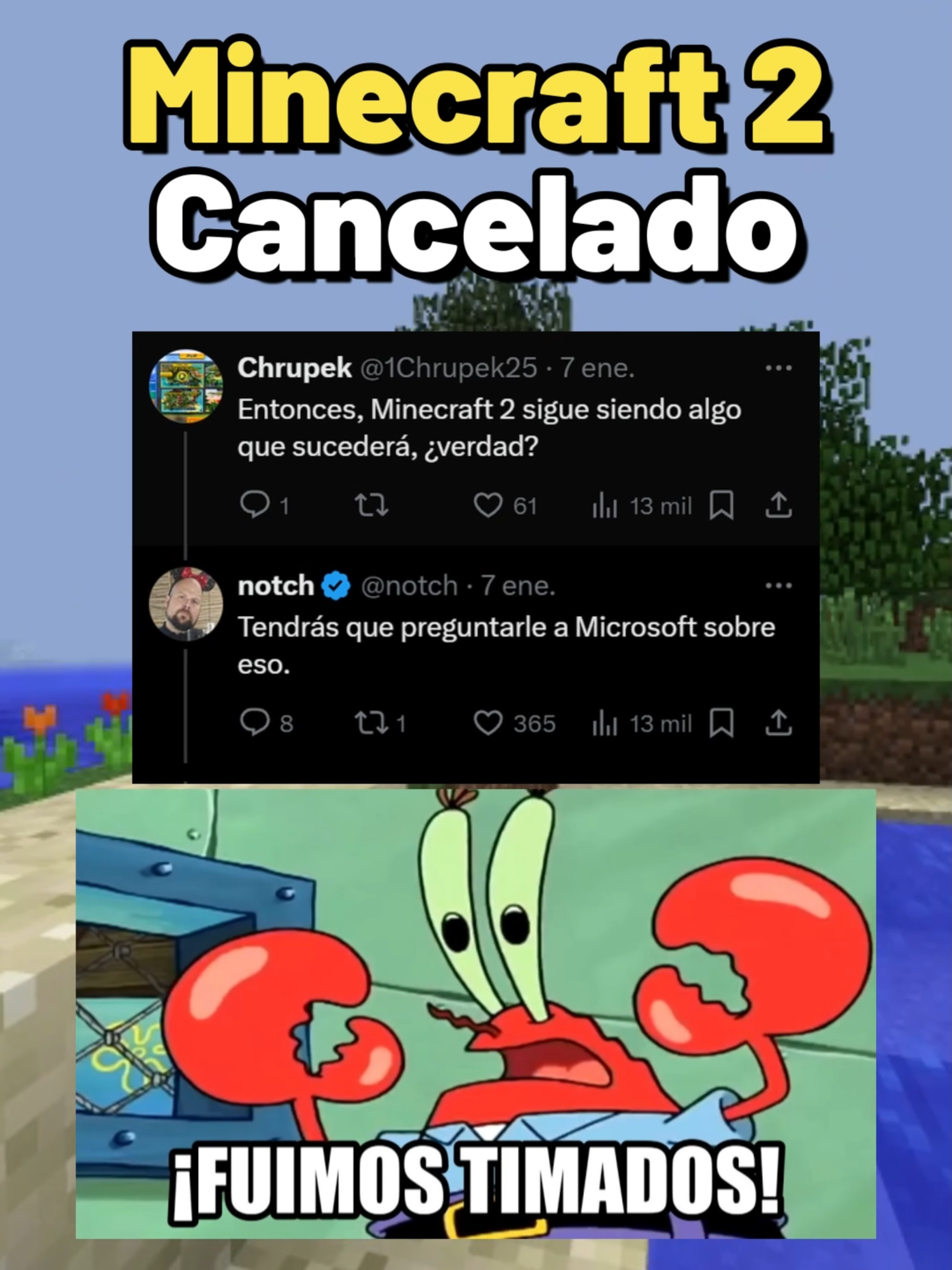 Minecraft 2 CANCELADO #Minecraft