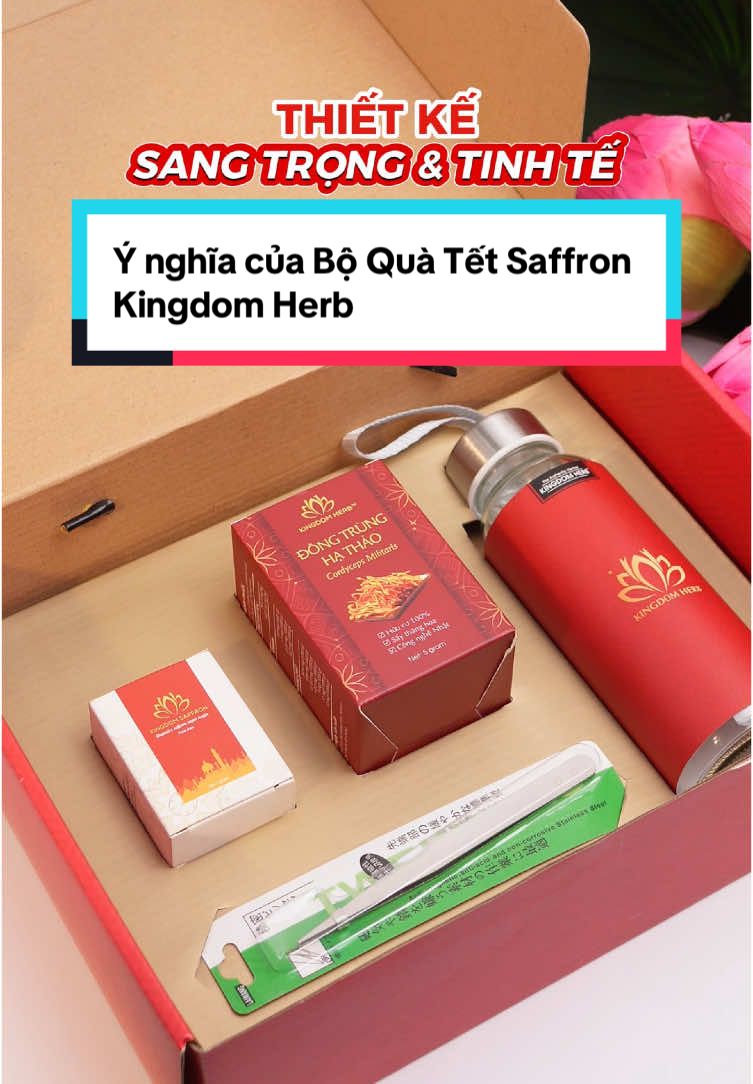 Ý nghĩa của Bộ Quà Tết Saffron Kingdom Herb #tet2025 #boquatang #setquatet #TikTokShopTet #SamTetBaoVui