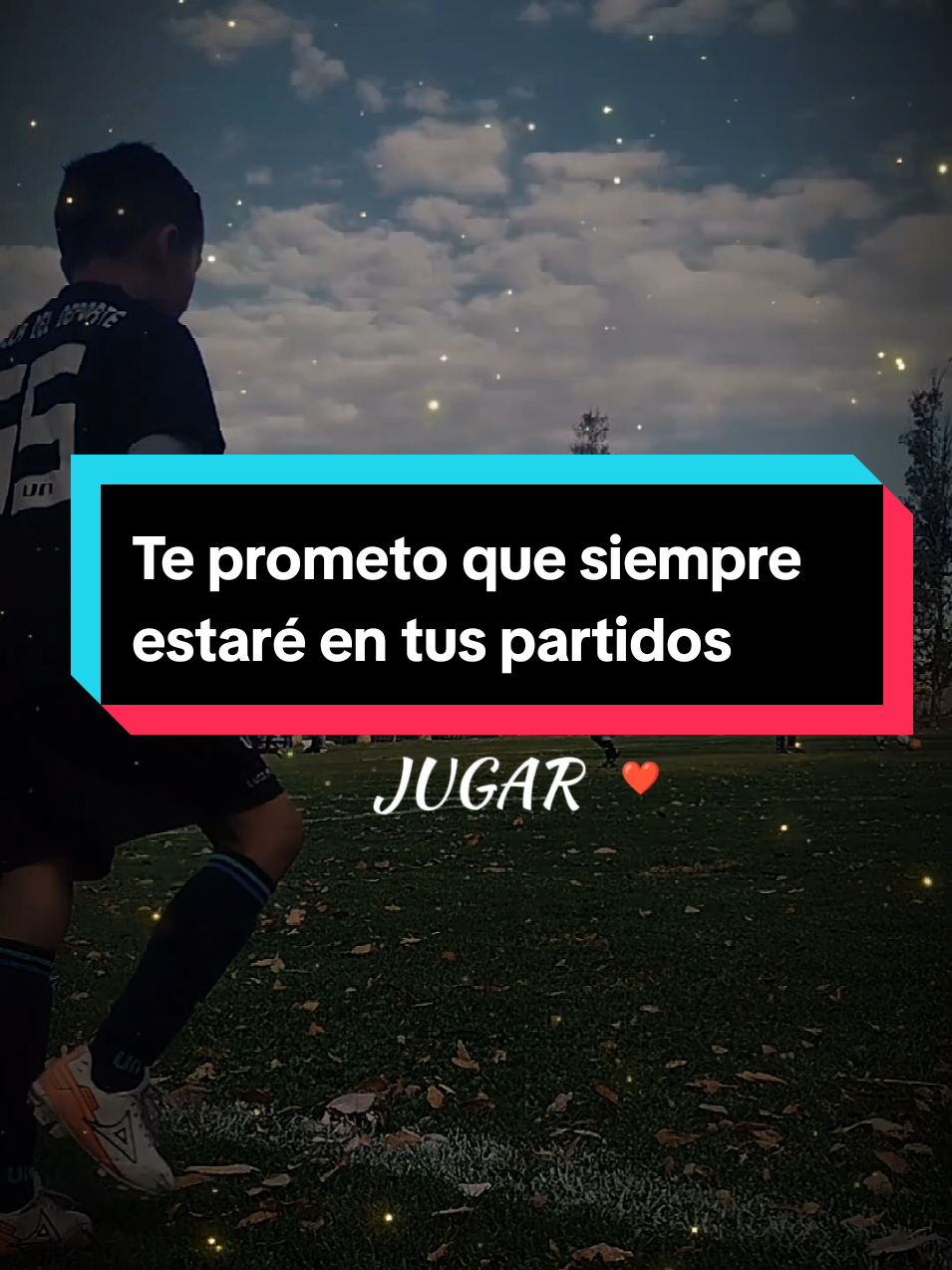 #creatorsearchinsights Te prometo que siempre que me voltees a ver ahí estaré viéndote jugar ❤️ #fyp #motivacional #futbol⚽️ #hijos 