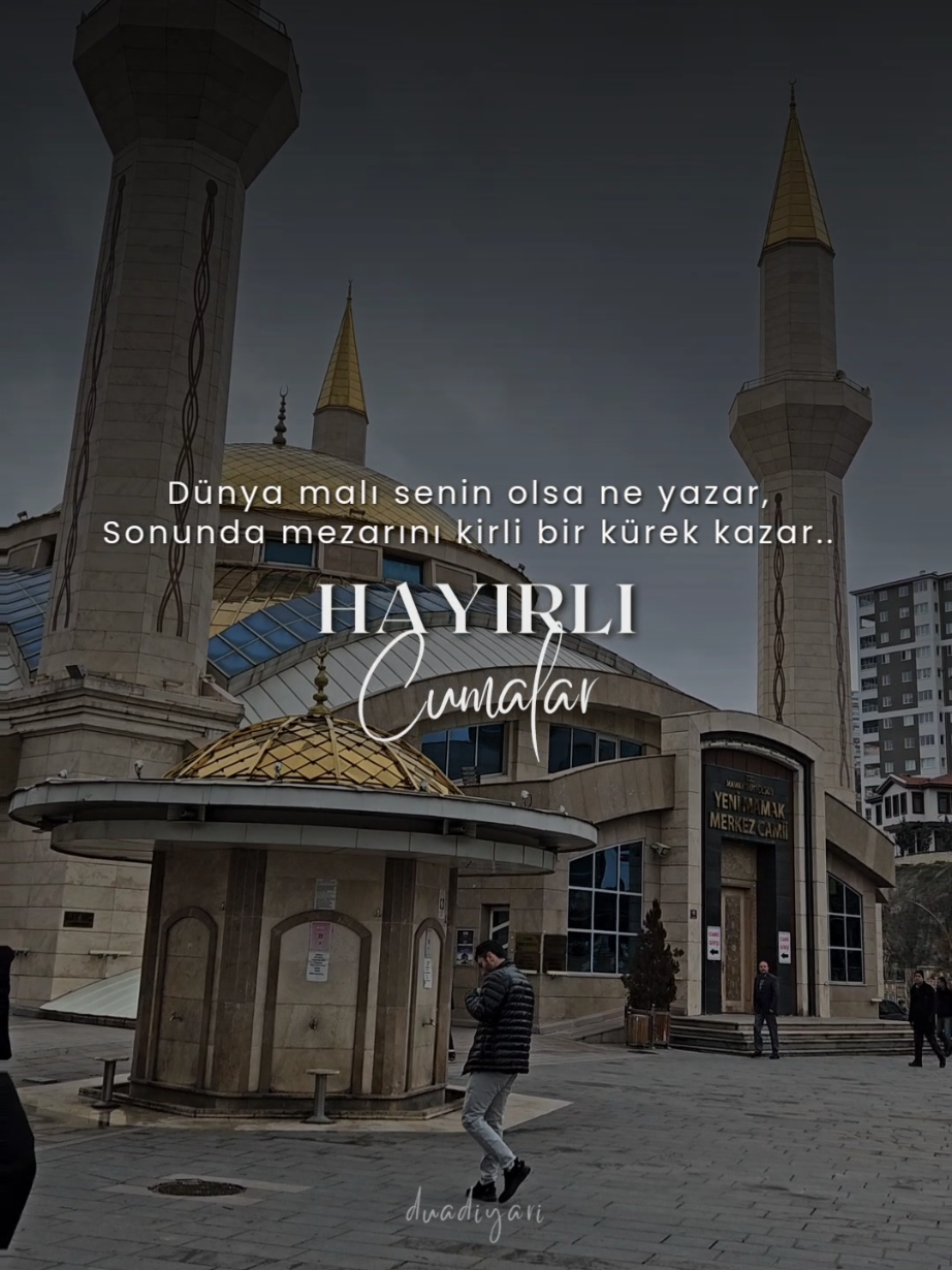 Dünya malı senin olsa ne yazar, Sonunda mezarını kirli bir kürek kazar..  Hayırlı Cumalar 🤲🏻  #hayırlıcumalar #cumamesajları #cumanızmübarekolsun #cuma #cumavideoları 