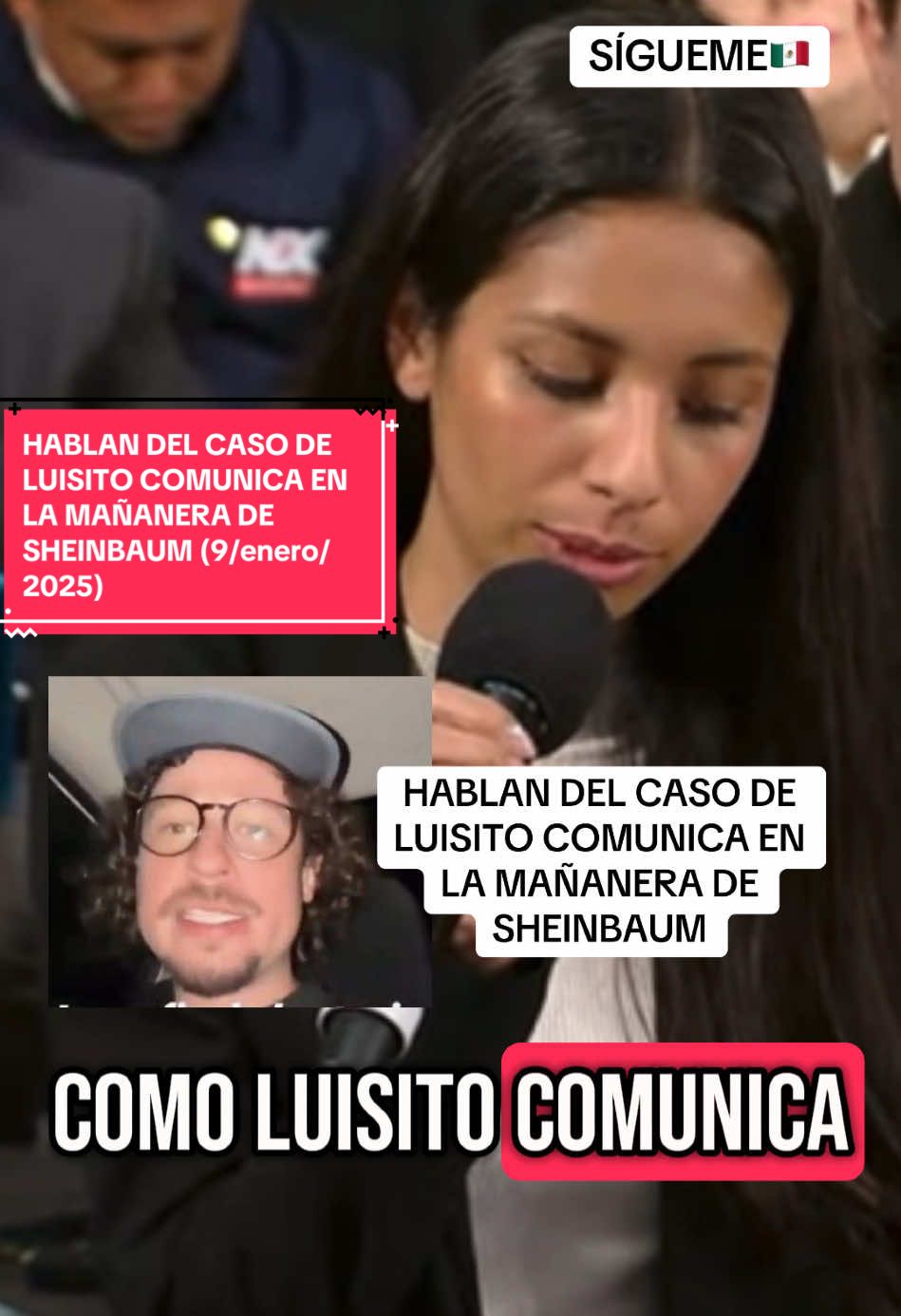 HABLAN DEL CASO DE LUISITO COMUNICA EN LA MAÑANERA DE SHEINBAUM (9/enero/2025)