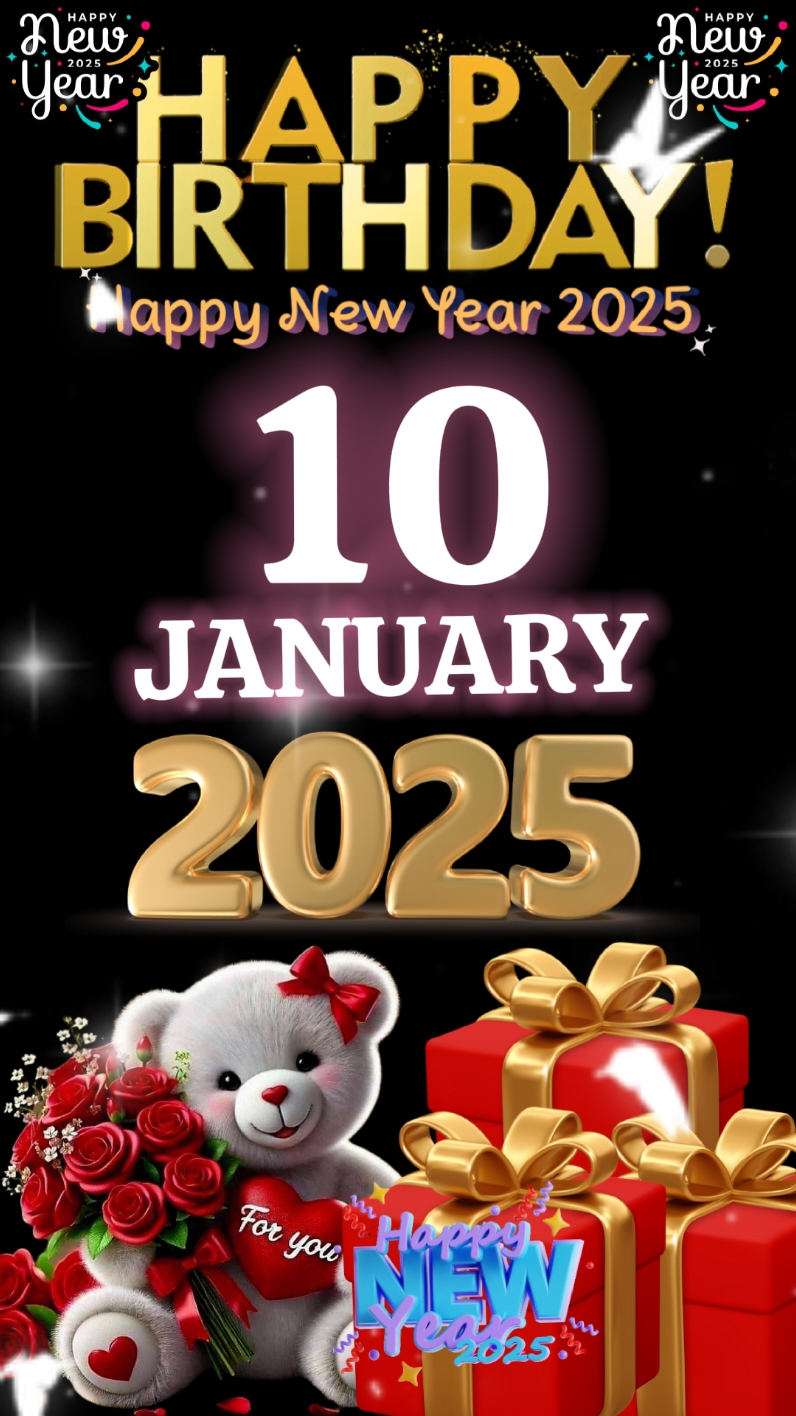 Birthday template 10  January 2025 Happy New Year 2025 #happynewyear #newyear2025 #birthday #happybirthday #happybirthdaytoyou #birthdaytemplate #happybirthdaywishes #viral #trend #fyp 