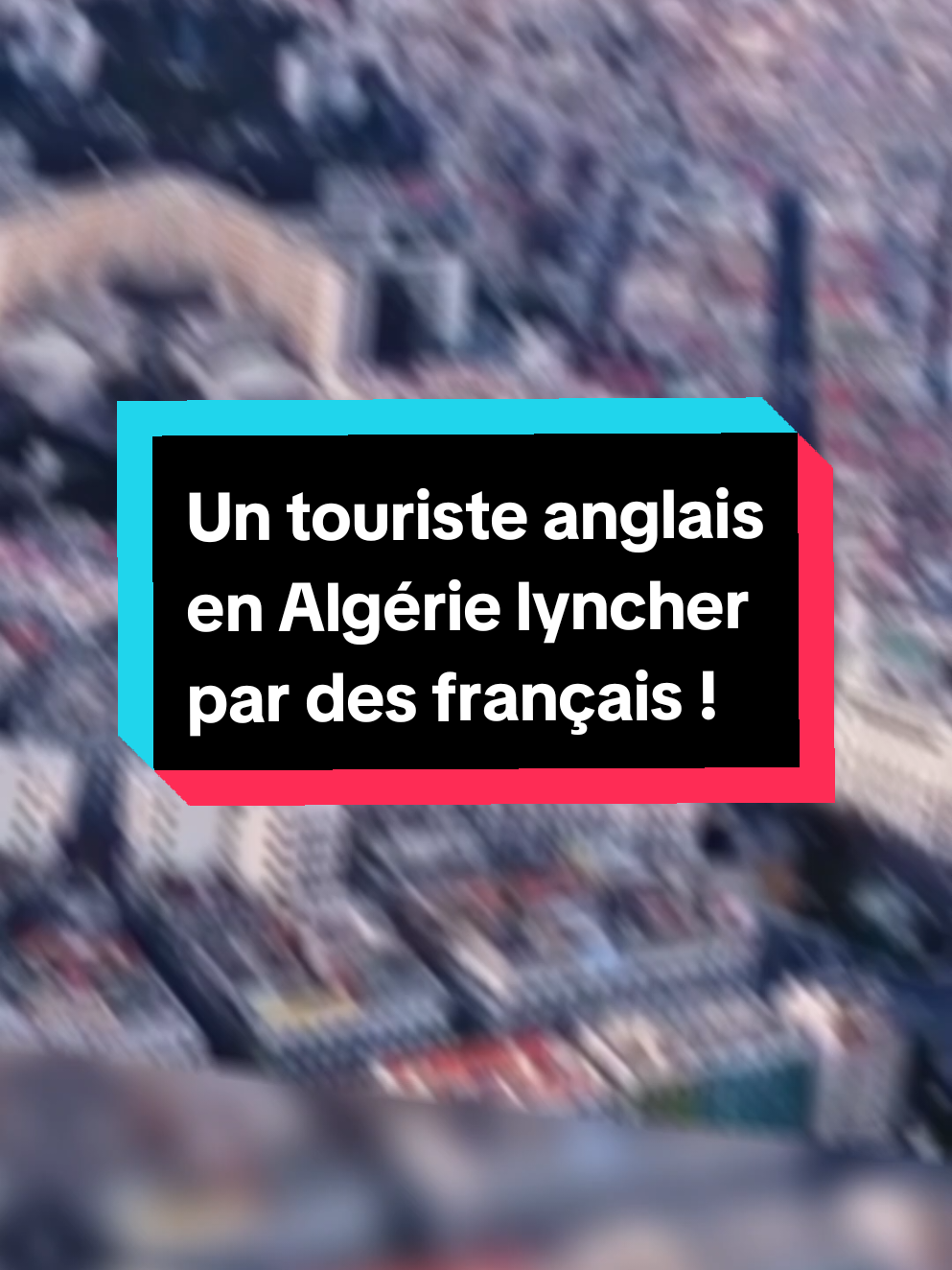 Un touriste anglais en Algérie lyncher par des français  #touriste #anglais #francais #algerie #algeriendefrance 