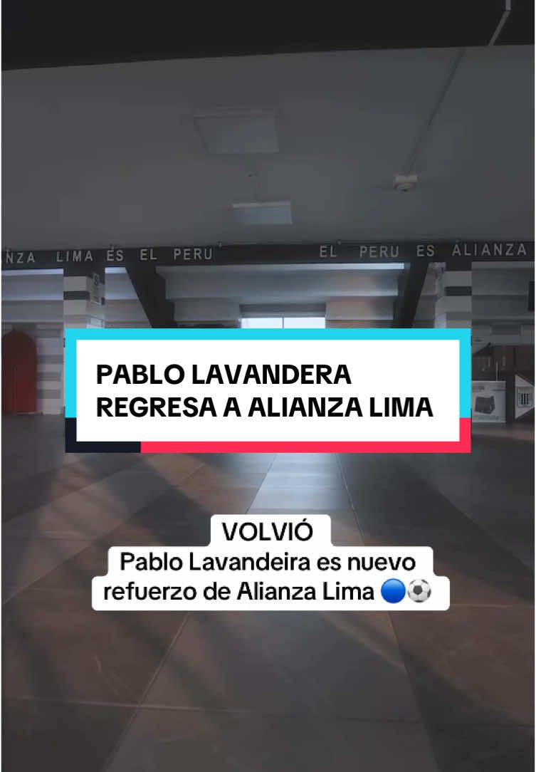 ASÍ ANUNCIÓ ALIANZA LIMA EL REGRESO DE PABLO LAVANDEIRA⚽️ A ALIANZA LIMA🔵👏 #alianzalima #alianza #futbolperuano #futbol #liga1 #matute