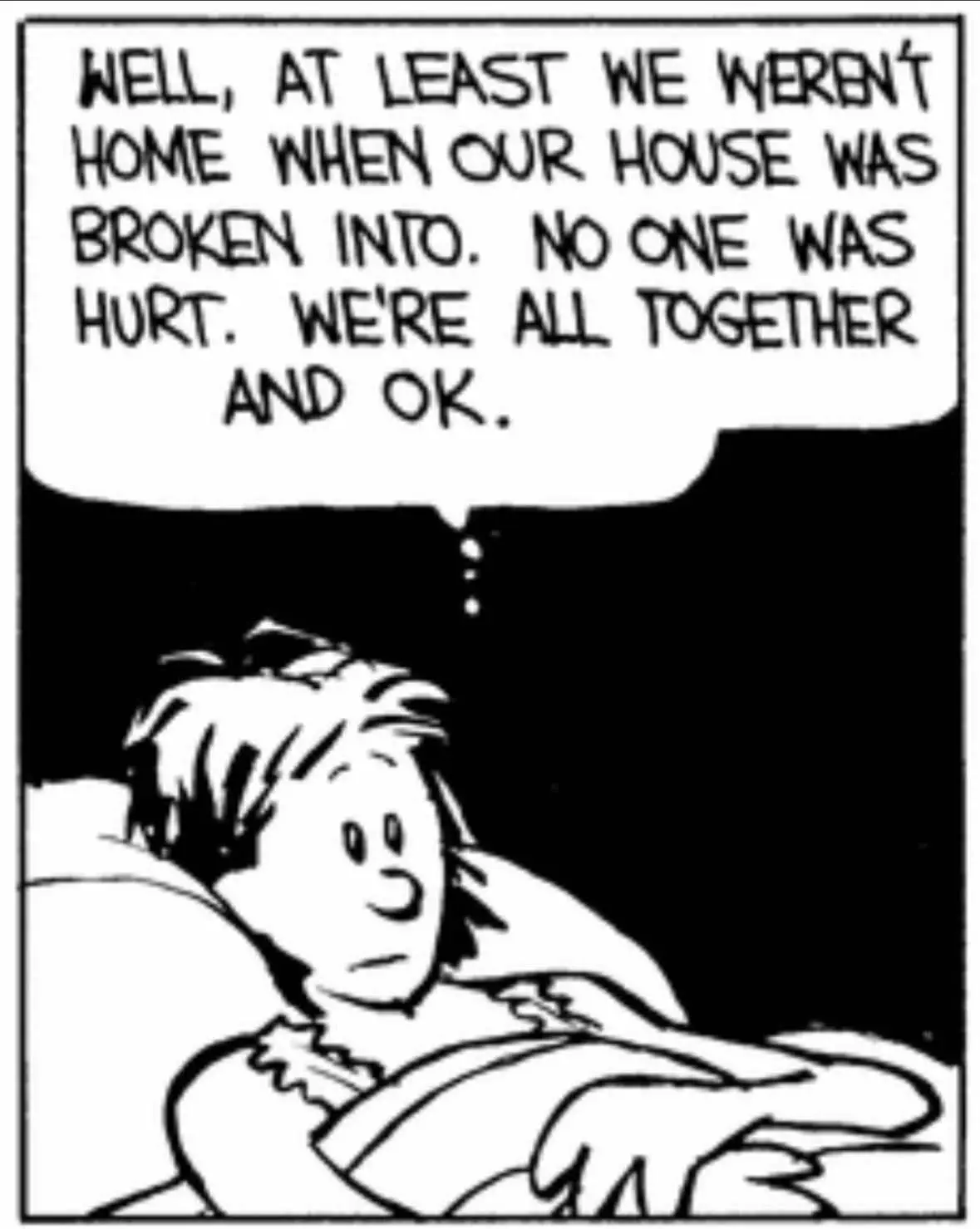 It’s hard to believe how often we forget that… #calvinandhobbes 