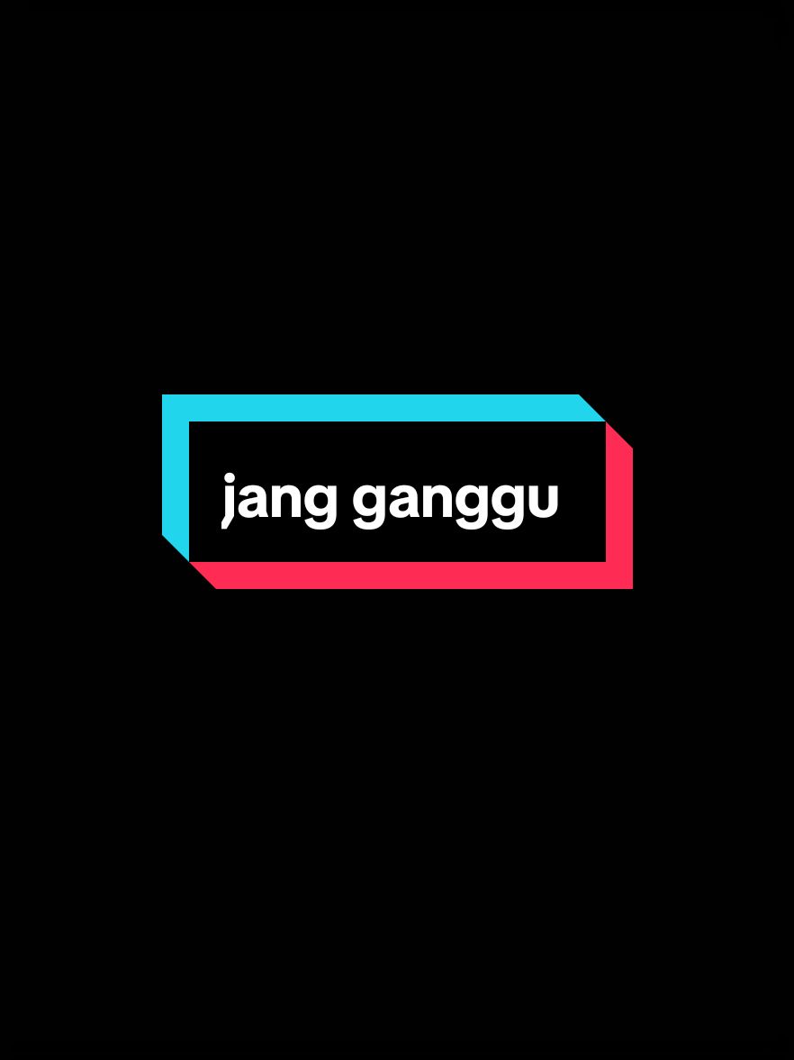 🎶 Jang ganggu  @koko.ansel  #lirikvideo #liriklagu #jangganggu #cover #foryoupagе #storytime #xyzabc #fypシ #fyp 