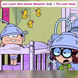 Leni Loud’s Most Genius Moments! 🧠✨ | The Loud House#fyp #fouryou #anime #Casagrandes #Adventure