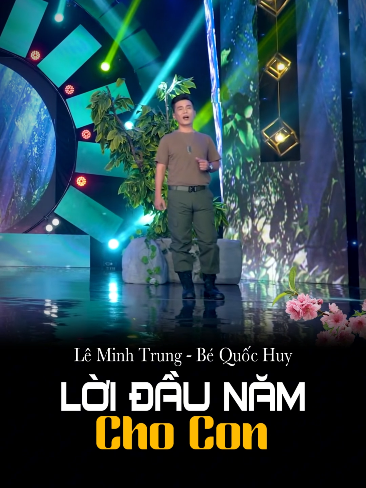 Lời Đầu Năm Cho Con - Bé Quốc Huy x Lê Minh Trung #nhachay #nhacxuan