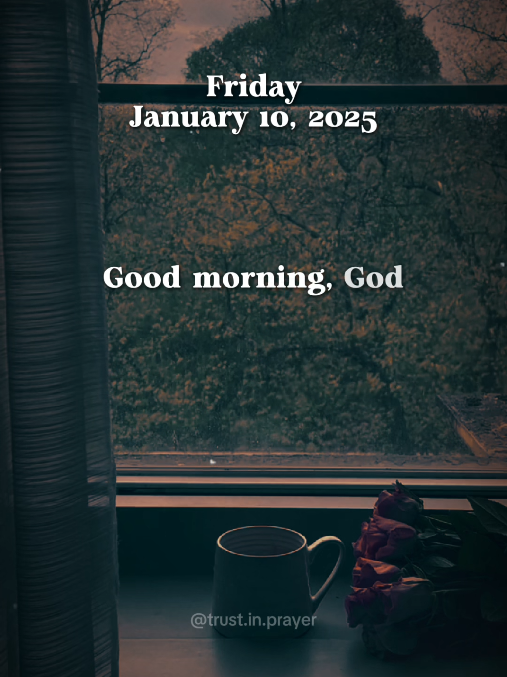 Friday prayer to start your day January 10, 2025 #morningprayer #dailyprayer #letuspray #Godisgood 