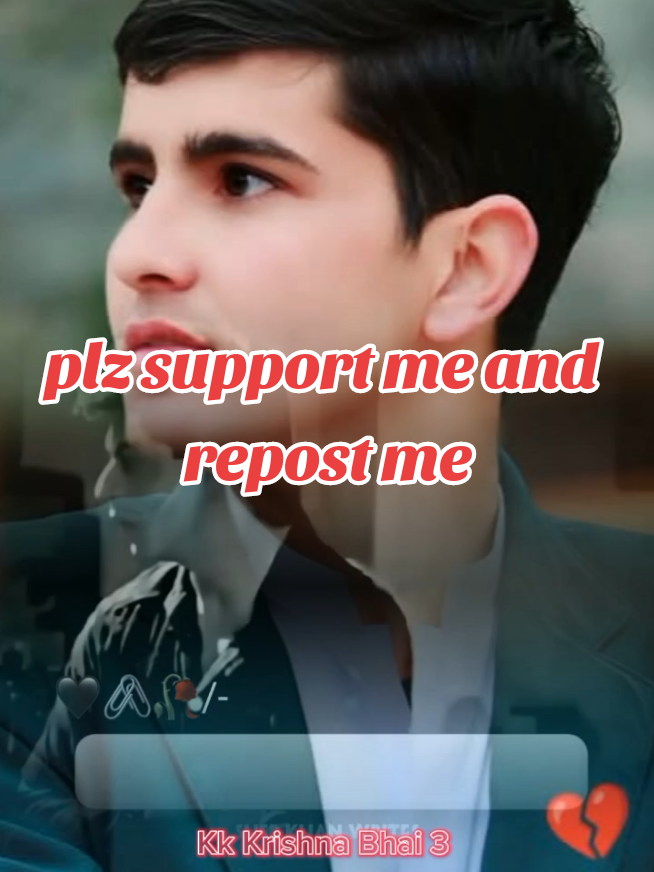 #CapCut #unfrezzmyaccount #support_me #repost #viraltiktok #plz #follow #m  @A T E E Q U 😎 @Asmat meerion @😈A N S A R £😈 @Sabit KhAn @Armani Lk @ASAD LK @Aayan khan @farHad khan @🔰FAIZO 💔 @sadam pardase @✨SHER KHAN WRITES✨ @🥰israaaa🥰 @🥀My JaaN🥺 