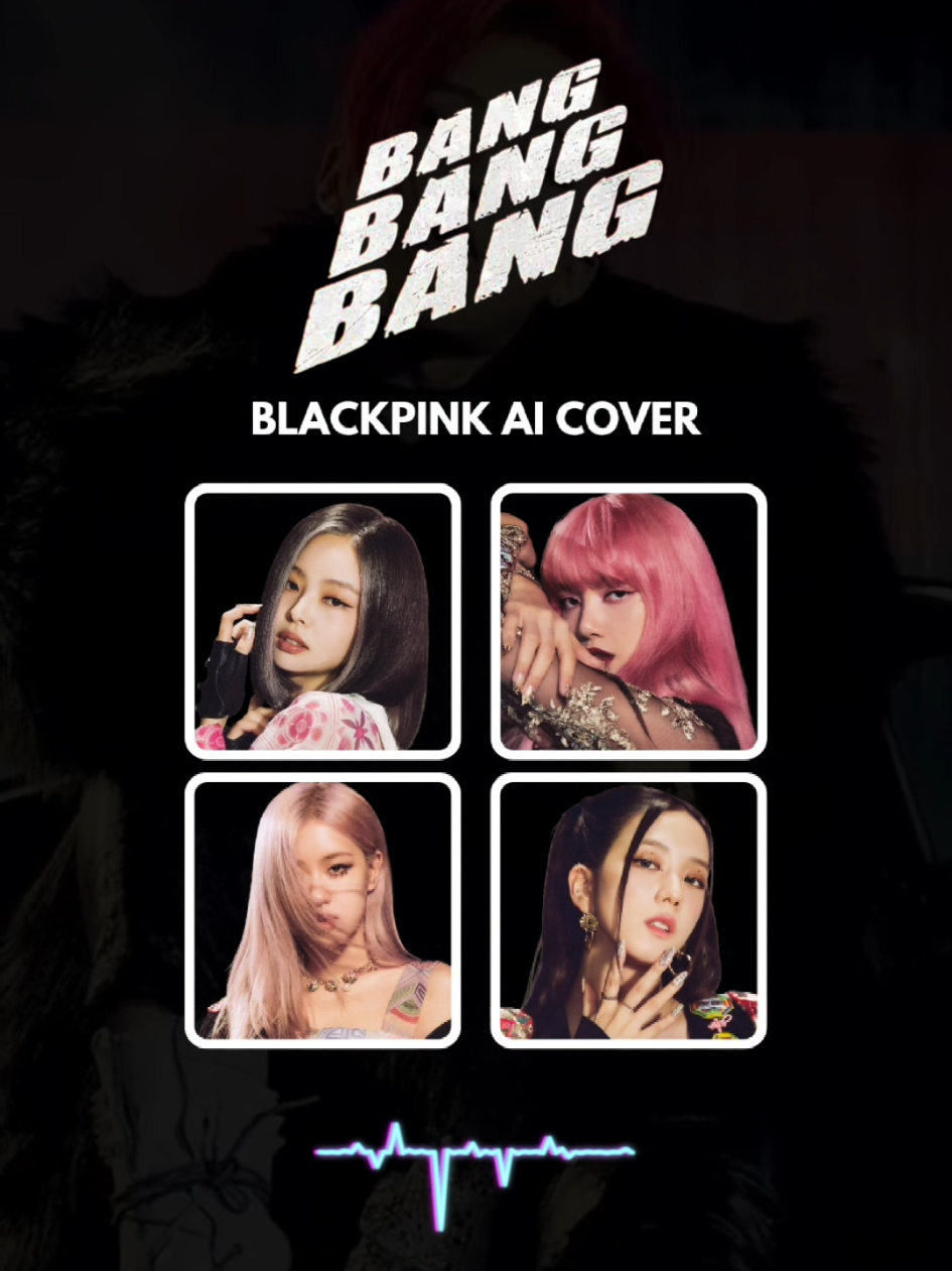 [AI COVER] BLACKPINK - 'BANG BANG BANG' (Orig. by BIGBANG) . This is an AI-generated cover made for entertainment purposes only and is not intended to harm or misrepresent the original artist or performers. . #blackpink #bangbangbang #bigbang #aicover #cover #fyp #fypシ #trending #viral #aisingsv2 #jammable #jennie #lisa #jisoo #rosé 