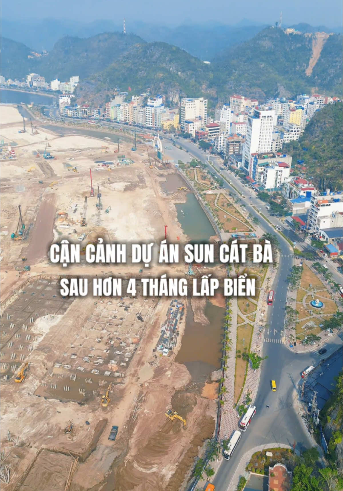 Cận cảnh Sun Cát Bà sau hơn 4 tháng lấp biển #AmazingQuangNinh #SunCatBa #SunGroup #SunGroupCatBa #CatBa 