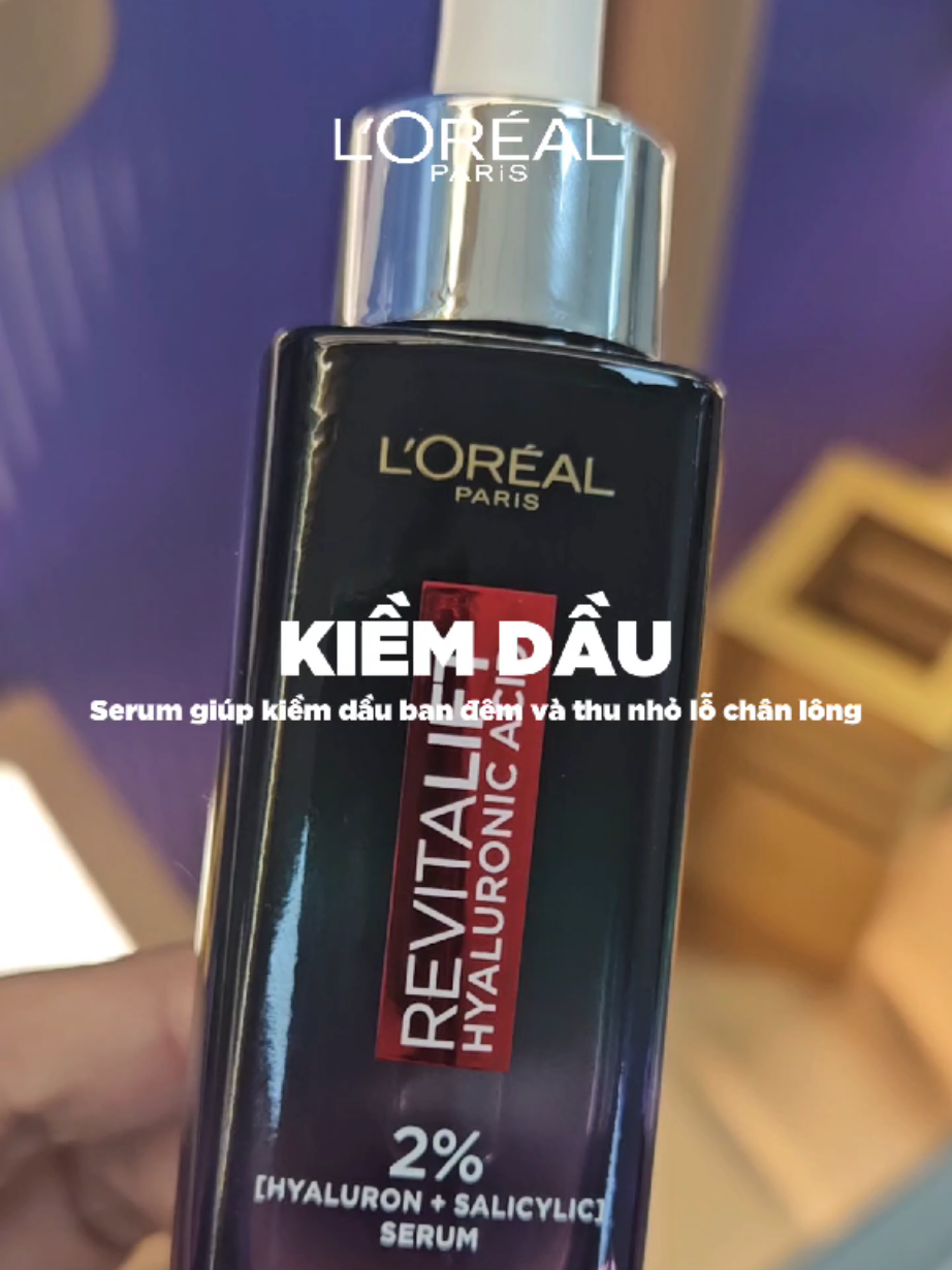 Serum giúp kiềm dầu ban đêm và thu nhỏ lỗ chân lông, trên nền HA nên sẽ giúp cân bằng độ ẩm, team da dầu ai đã trải nghiệm em này chưa 🥰 #LOrealParis #lorealparis_vn #goclamdep #reviewlamdep #muataitiktokshop #serumkiemdau 