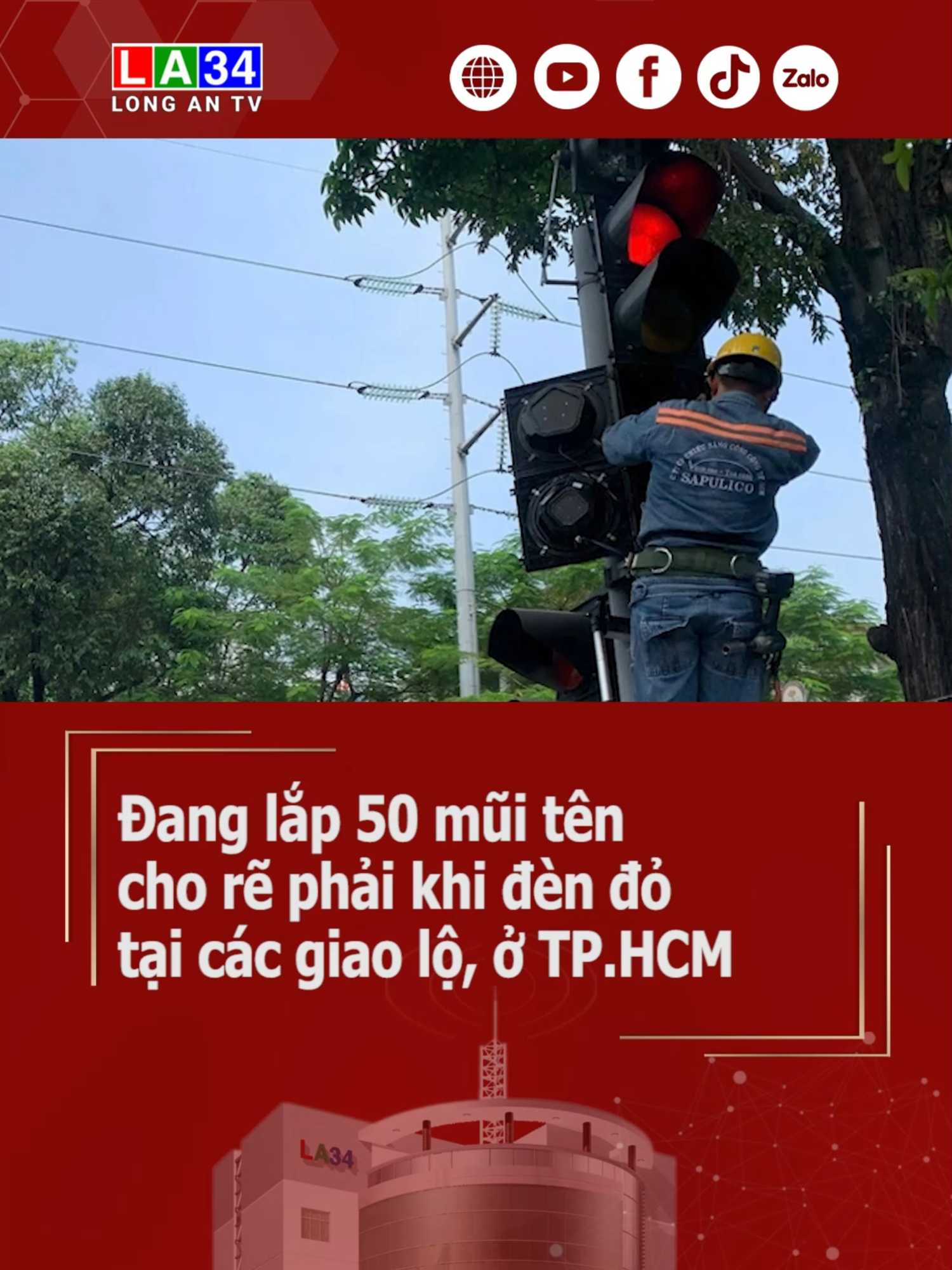 Đang lắp 50 mũi tên, cho rẽ phải khi đèn đỏ tại các giao lộ, ở TP.HCM #giaothong #hochiminhcity #longantv #tiktoknews #socialnews #tintuc #new #mcv #62longan