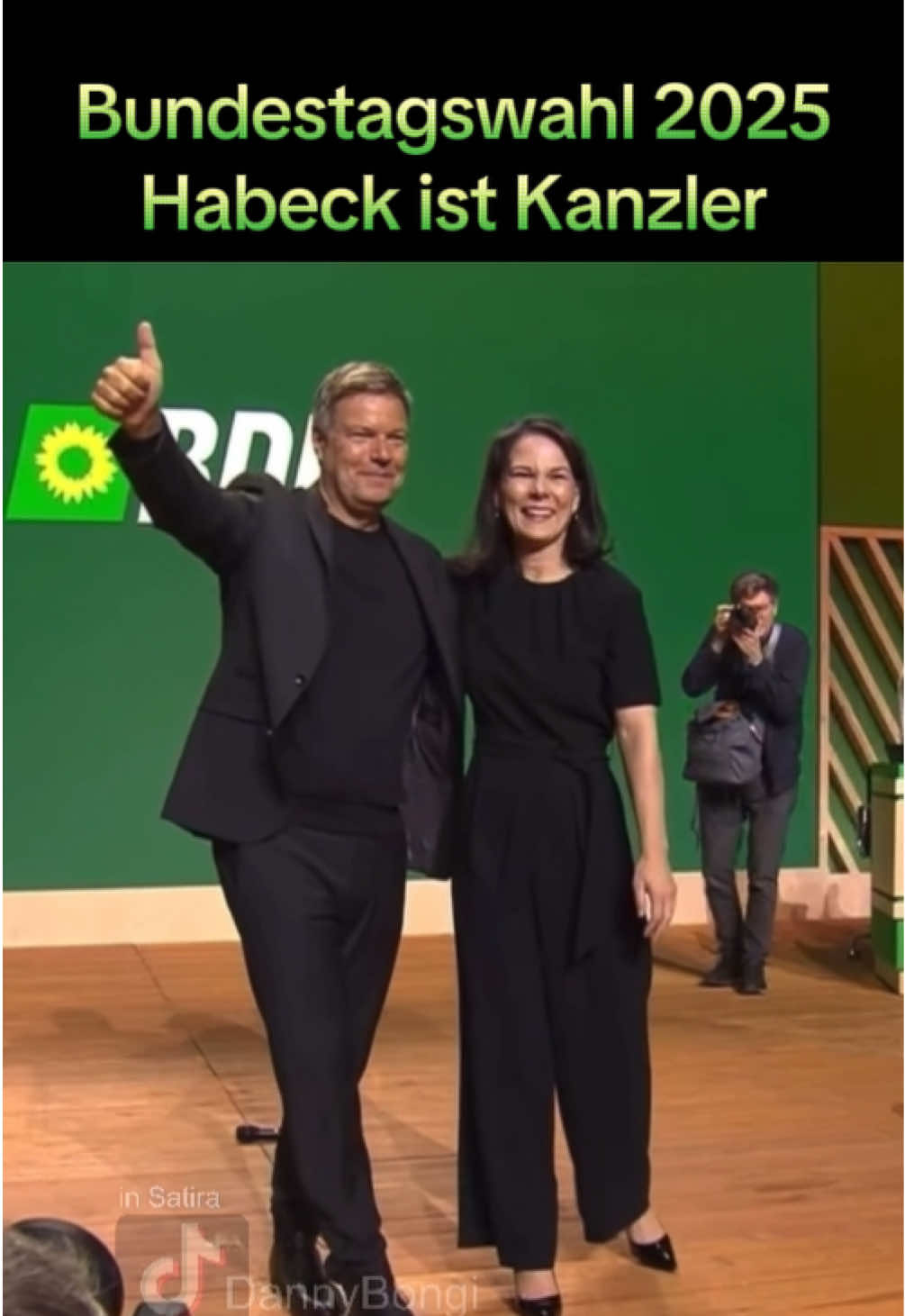 Bundestagswahl 2025 #Habeck ist Kanzler….. 🤪