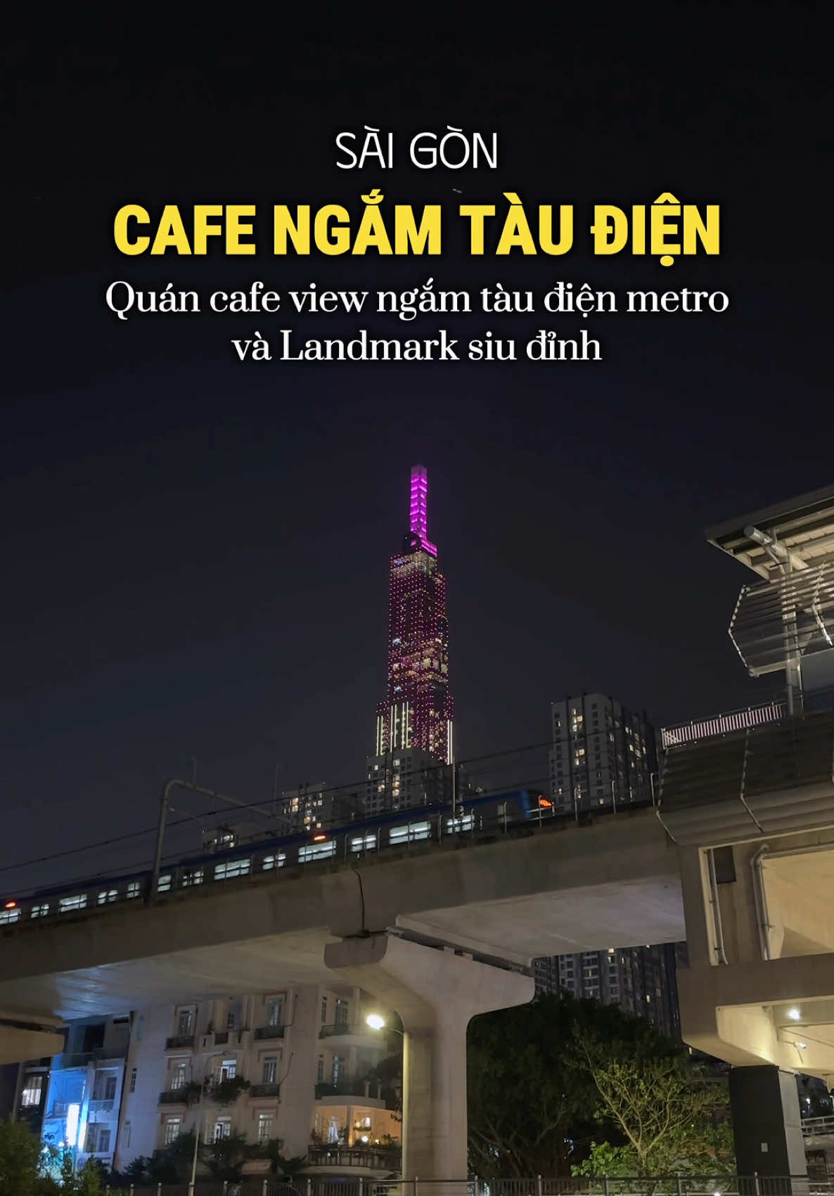 Phát hiện quán cafe có quả view ngắm tàu điện metro và Landmark siu đỉnh ✨ #fyp #xuhuong #reviewcafe #cafesaigon #cafemetro #metrovanthanh #thihaydi 