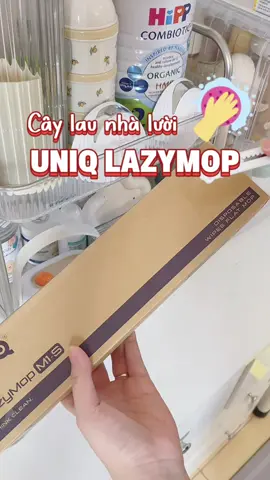 Dọn nhà đón tết thôi mn ơi!!! #uniqlazymop #uniq #donnhangaytet #xuhuong #fyp #mecamchuoi 