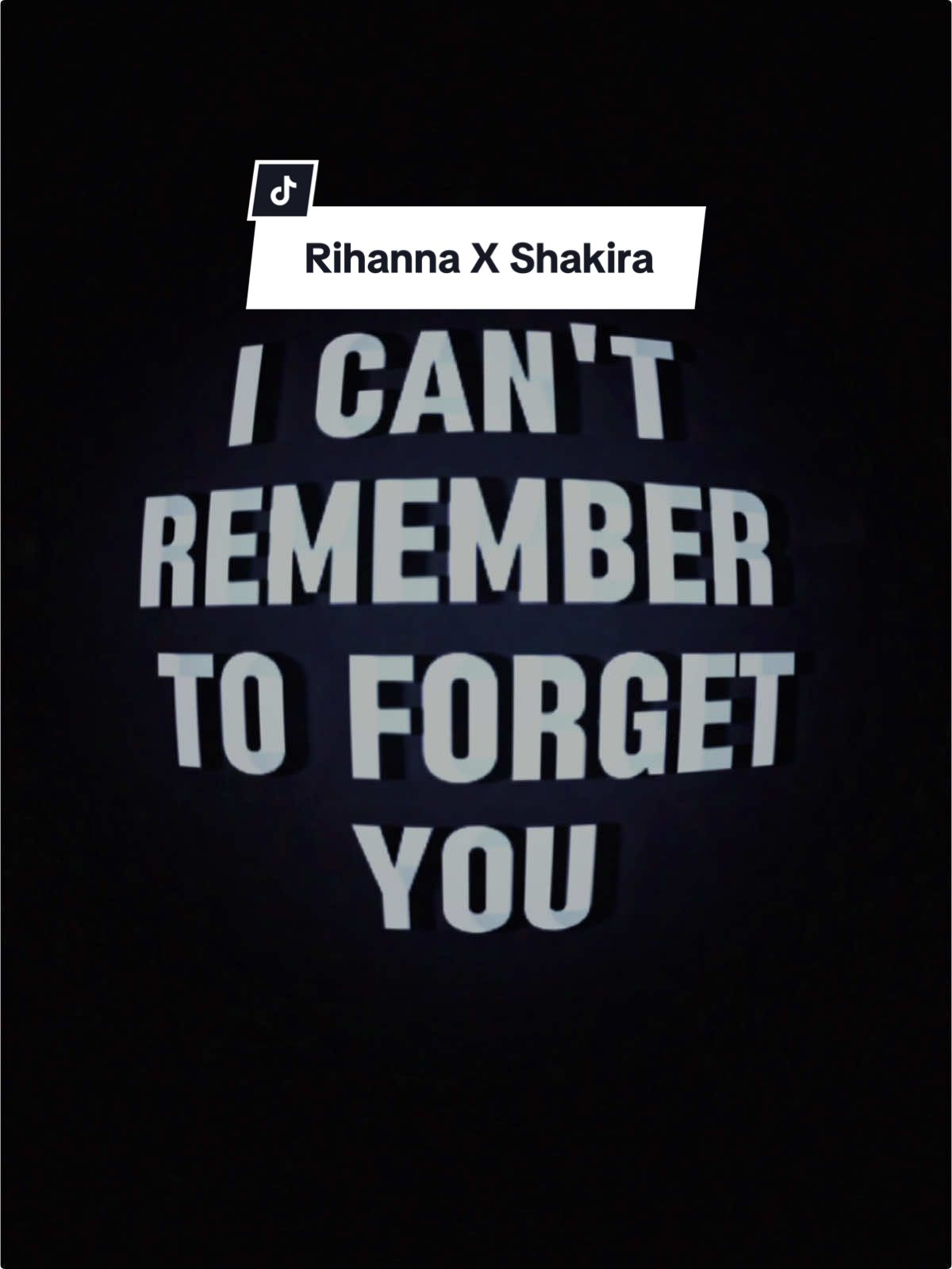 I Can‘t Remember To Forget You… | Lyricvideo | #lyrics #karaoke #rihanna #icantremembertoforgetyou #lyricvideo 