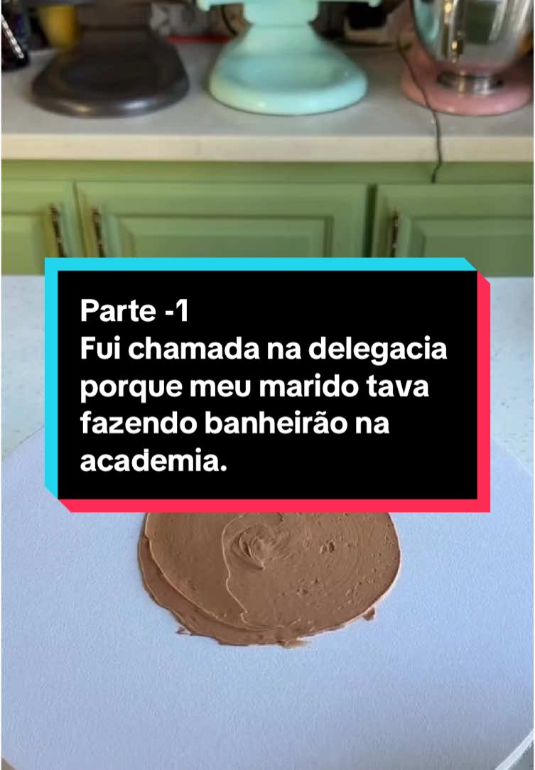 Fui chamada na delegacia porque meu marido tava fazendo banheirão na academia, Parte -1 #historia #historias #fofoca #nails #nailart #unhas #sobrancelhas #cake #cakedecorating #receita #fyp #fouryou #viral_video 