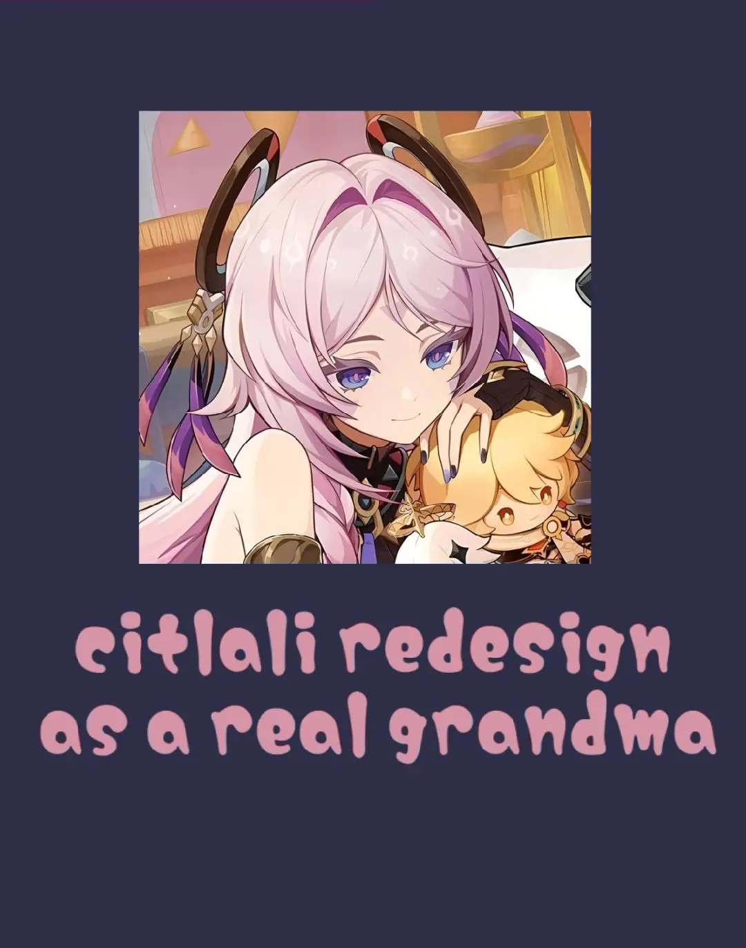 let my grandma look like she's actually 200> y.o. |  #citlali #citlaliredesign #genshin #genshinredesign #genshinart #art #fyp 