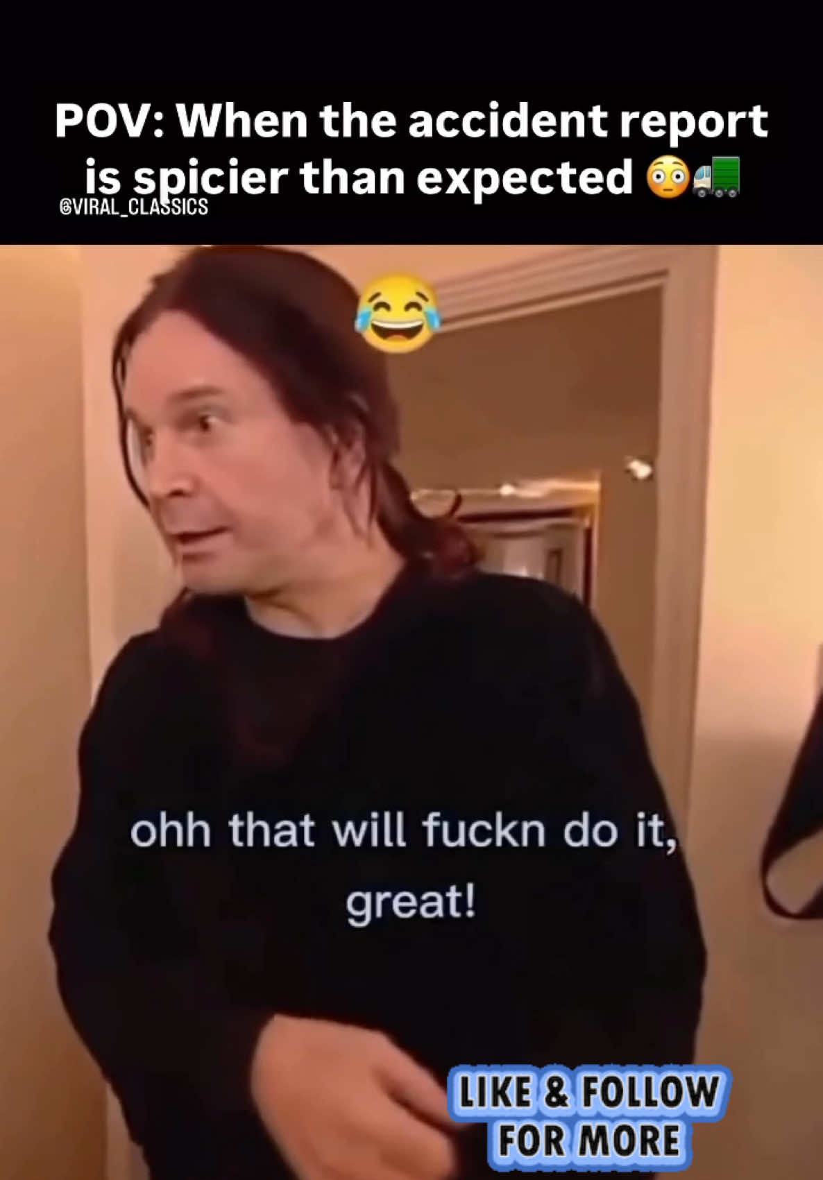 Fun fact: This iconic moment from ‘The Osbournes’ (2002-2005) helped make it MTV’s most-viewed series ever at the time! The show gave us countless memorable Ozzy moments, but this one... well, as the Prince of Darkness says, “that’ll f***ing do it, great!” 😂   Follow @viral_classics for more legendary TV moments you forgot about! 🔥   #ViralClassics #TheOsbournes #OzzyOsbourne #SharonOsbourne #RealityTV #2000sTV #TVClassics #IconicMoments #ThrowbackTV #Nostalgia #Y2K #MTV #PrinceOfDarkness #OldSchoolTV #RetroTV #FunnyClips #TVMoments #RealityTVGold #TVGems #ContentCreator #FYP #ForYouPage #TrendingReels #GoldenAgeOfTV
