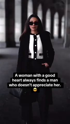 #awomanwithagoodheart #goodheart #appreciate #Relationship 
