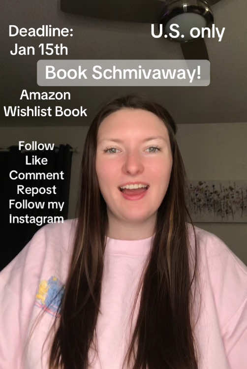 Book Schmivaway from your Amazon wishlist! *US only* I will make you a blind date with one of your wishlist books!! Deadline Jan 15th! #bookschmivaway #bookgiveway #book #BookTok #books #bookish #bookworm #bookworms #booktropes #blinddatewithabook #blinddate #bookdragon #reader #readersoftiktok #readers #readersofbooktok #readertok #readersgonnaread #readerthings #booklover #bookish #bookishthoughts #bookishhumor #bookishtiktok #amazonwishlist #booklover #booklovers #booklovers📚 #booklove #bookloversoftiktok 