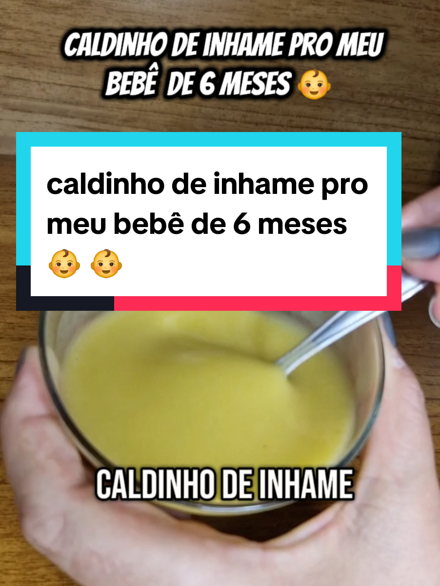 caldinho de inhame pro meu bebê de 6 meses 👶 #papinhasaudavel #papinhasparabebe #receitaparabebe #rotinadecasa #introducaoalimentar #maternidade#maedesegundaviagem 