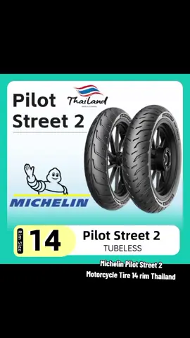 Michelin Pilot Street 2 Motorcycle Tire 14 rim Thailand Price dropped to just ₱1,599.00!