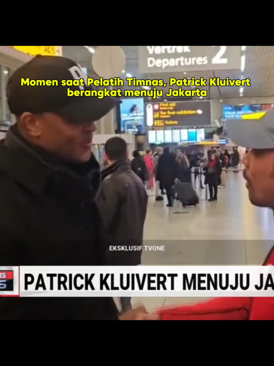 Patrick Kluivert sedang berangkat menuju Jakarta🇮🇩 😬😬 #fyp #viral #lyodra #beritatiktok #beritaterkini  #lyodrasampaikanrindu #lyodramalumalutapinyaman #lyodrajauhdisana #terlalucintalyodra #lyodrajanganpernahkembali #asnawimangkualam #shintaeyong #timnasindonesia #timnasday #patrickkluivert #erickthohir 