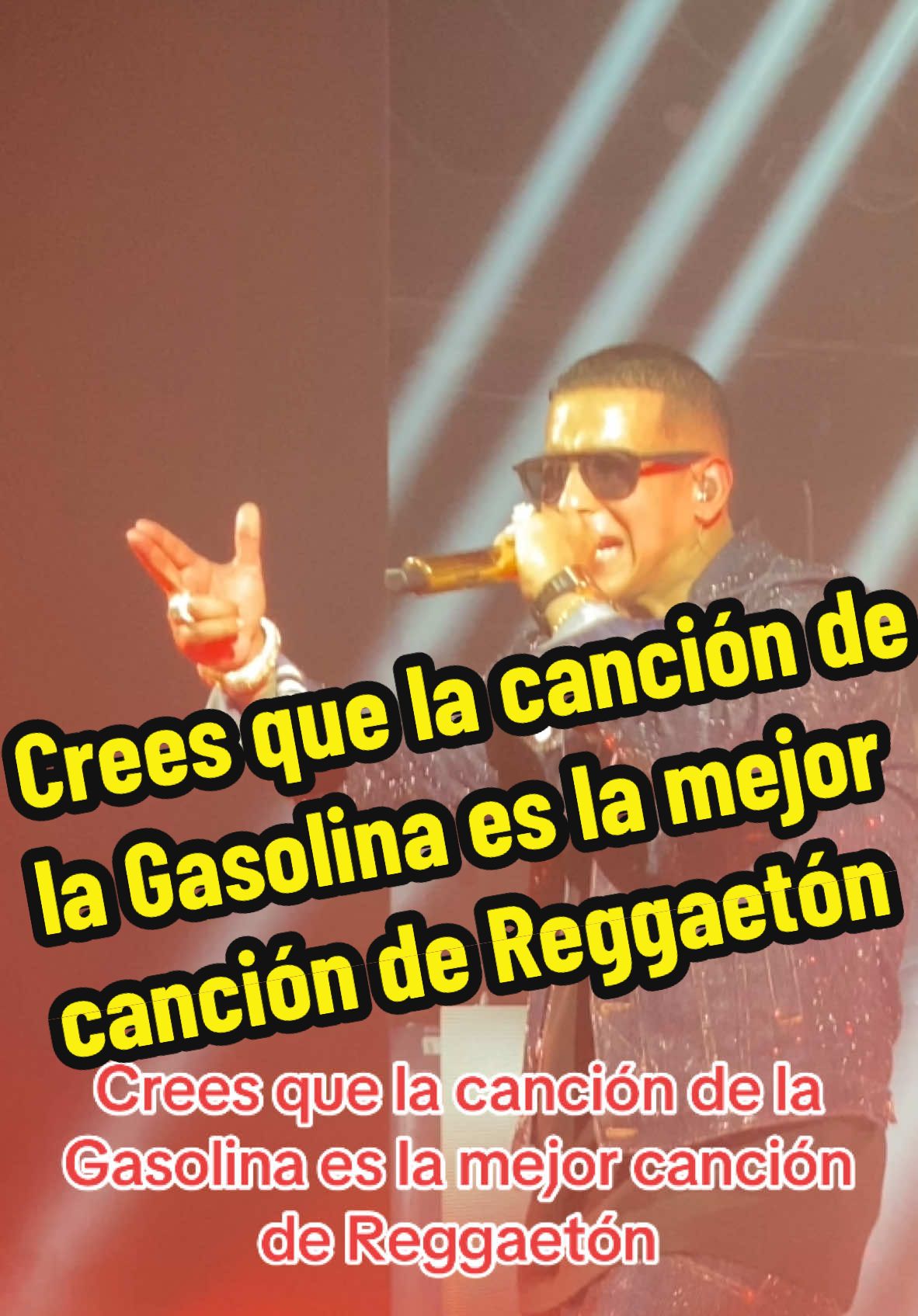 Crees que la canción de la Gasolina es la mejor canción de Reggaetón #daddyyankee #daddyyankeeoficial #daddyyankeeconcert #reggaeton #conciertos #puertorico🇵🇷 