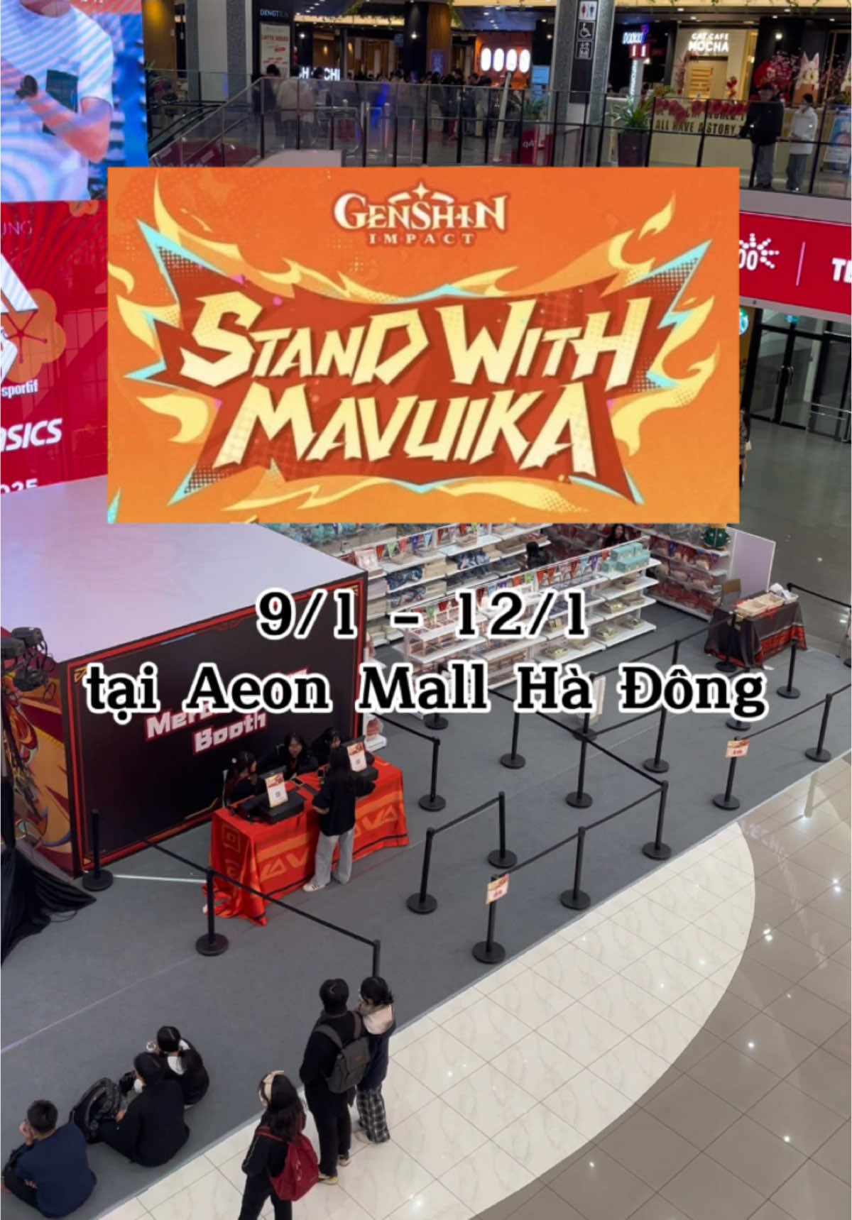 Cùng đến Aeon Mall Hà Đông để trải nghiệm nhé #CapCut #GenshinImpact #HoYoCREATORS #standwithmavuika 