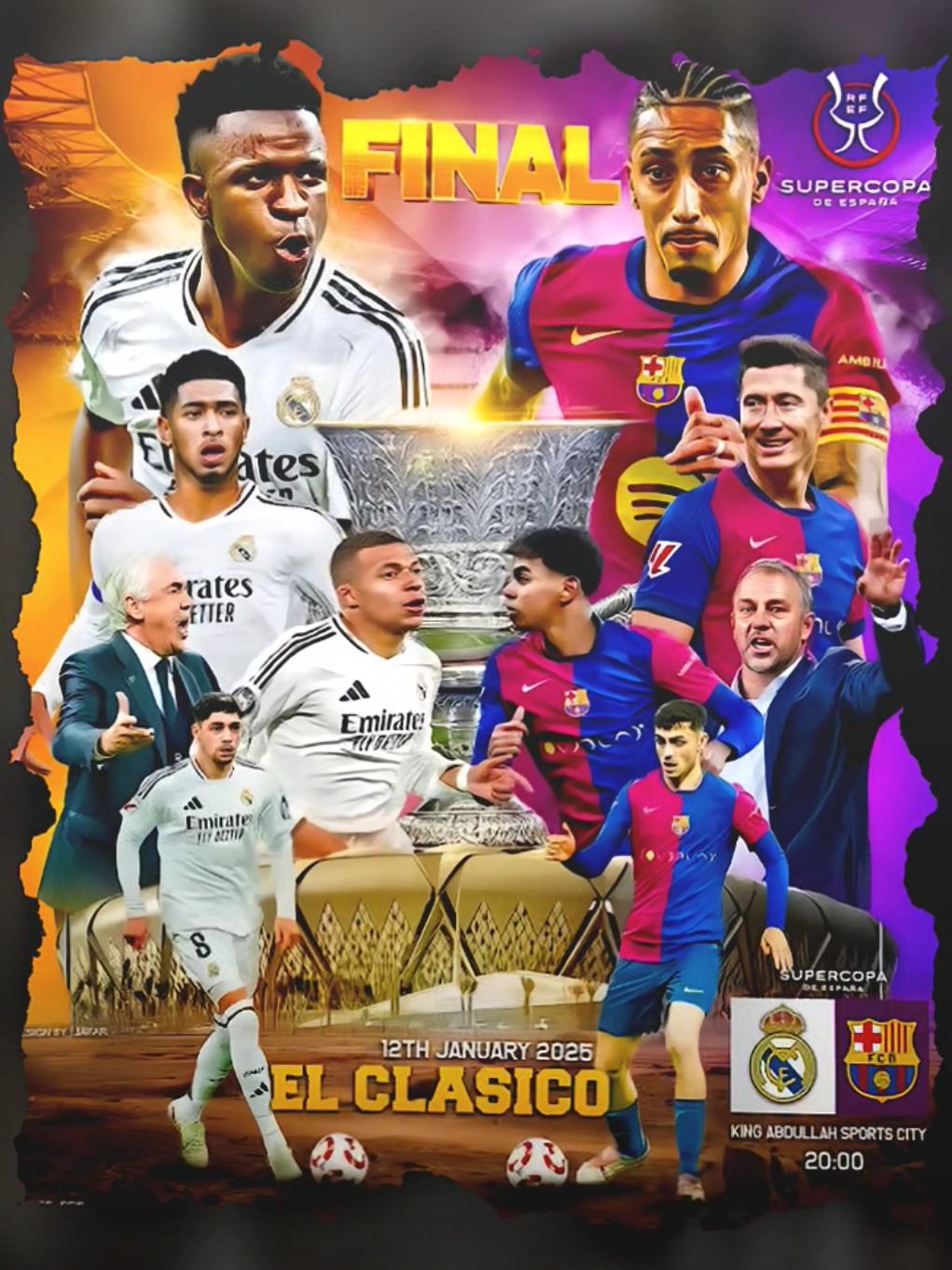 EL CLASICO MATCHDAY FINAL🔥 🏆Super Copa de Spana ⚽️Barcelona🆚Real Madrid  📆Senin, 13 Januari 2025 ⏰Pukul : 02.00 WIB 🏟️King Abdullah Sport City 📺Live RCTI & VISION+ VISCABARCA💙❤️ #ElClasico #finalmatch #supercopadeespaña #fcbarcelona #realmadrid #cules💙❤️ #madridista #fyp 